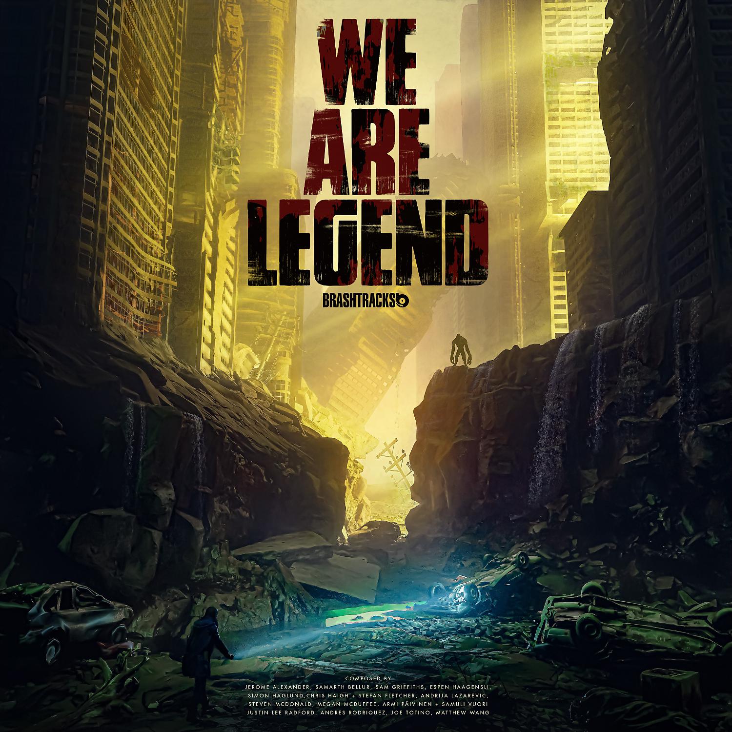 Постер альбома We Are Legend
