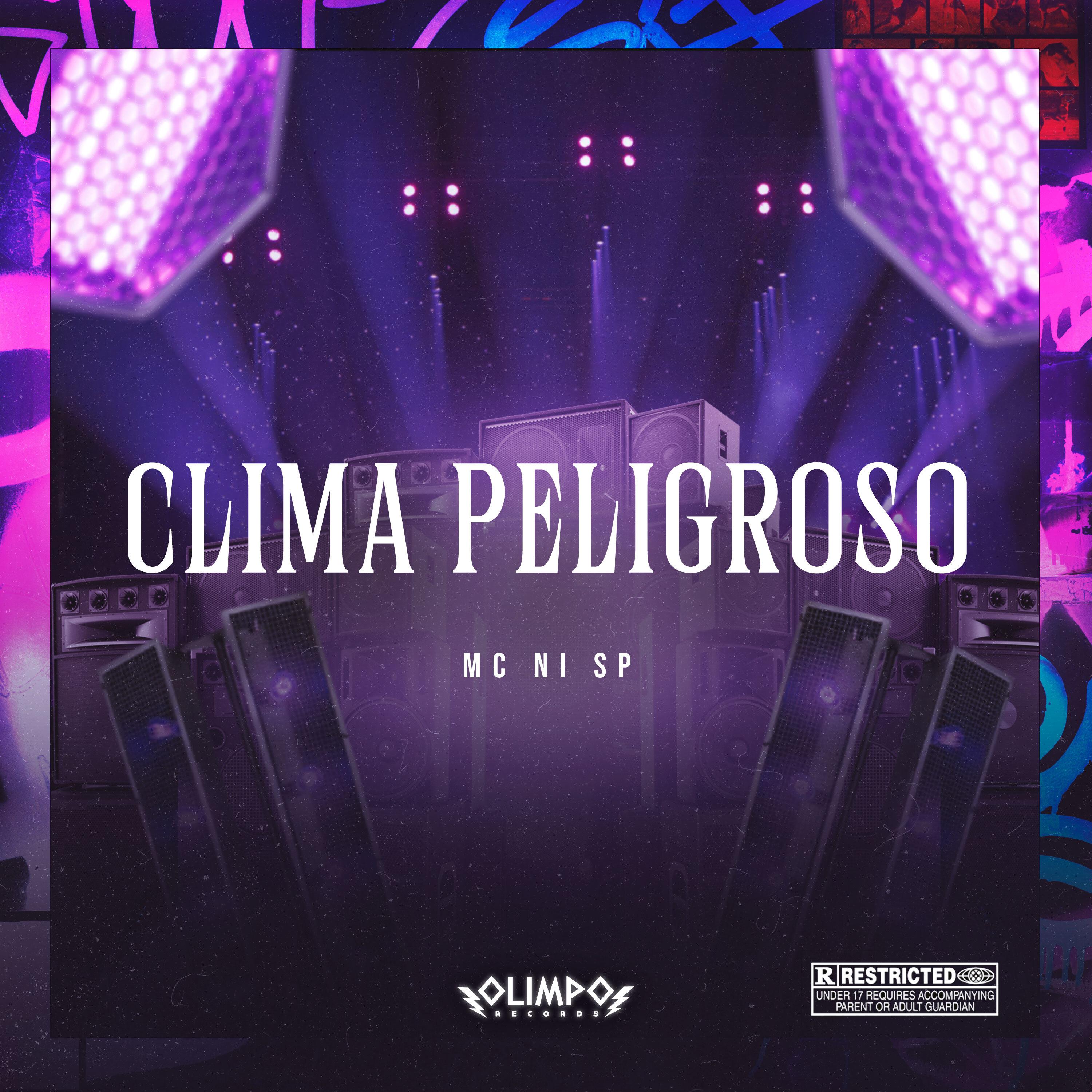 Постер альбома Clima Peligroso