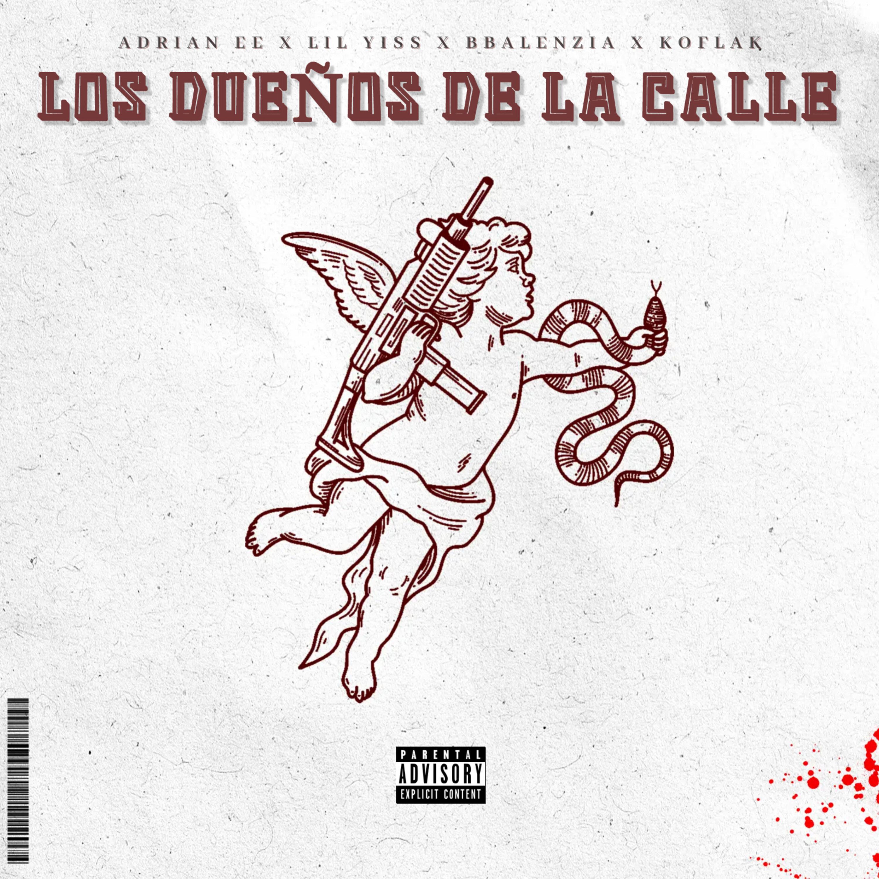 Постер альбома Los Dueños de la Calle
