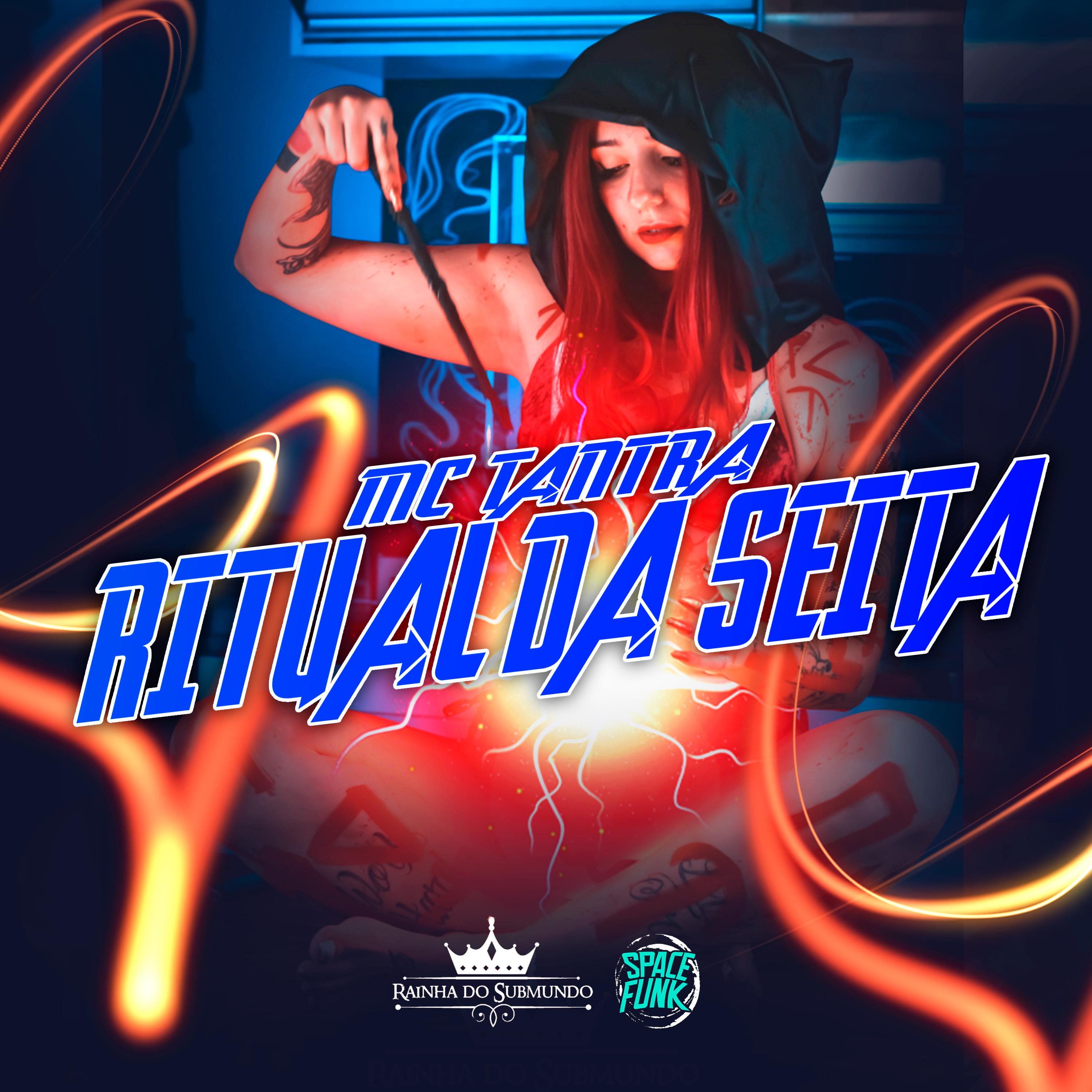 Постер альбома Ritual da Seita (Rainha do Submundo)