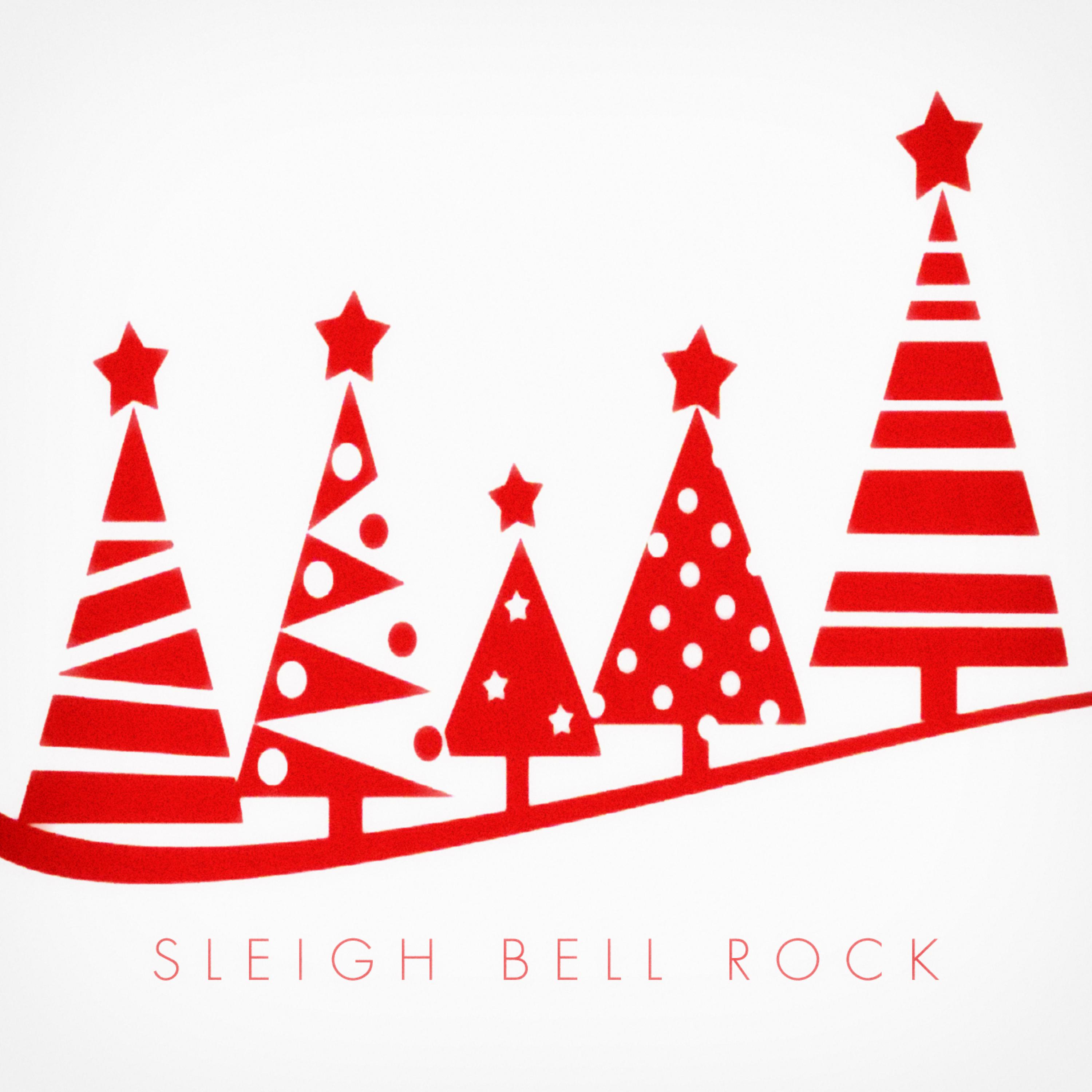 Постер альбома Sleigh Bell Rock