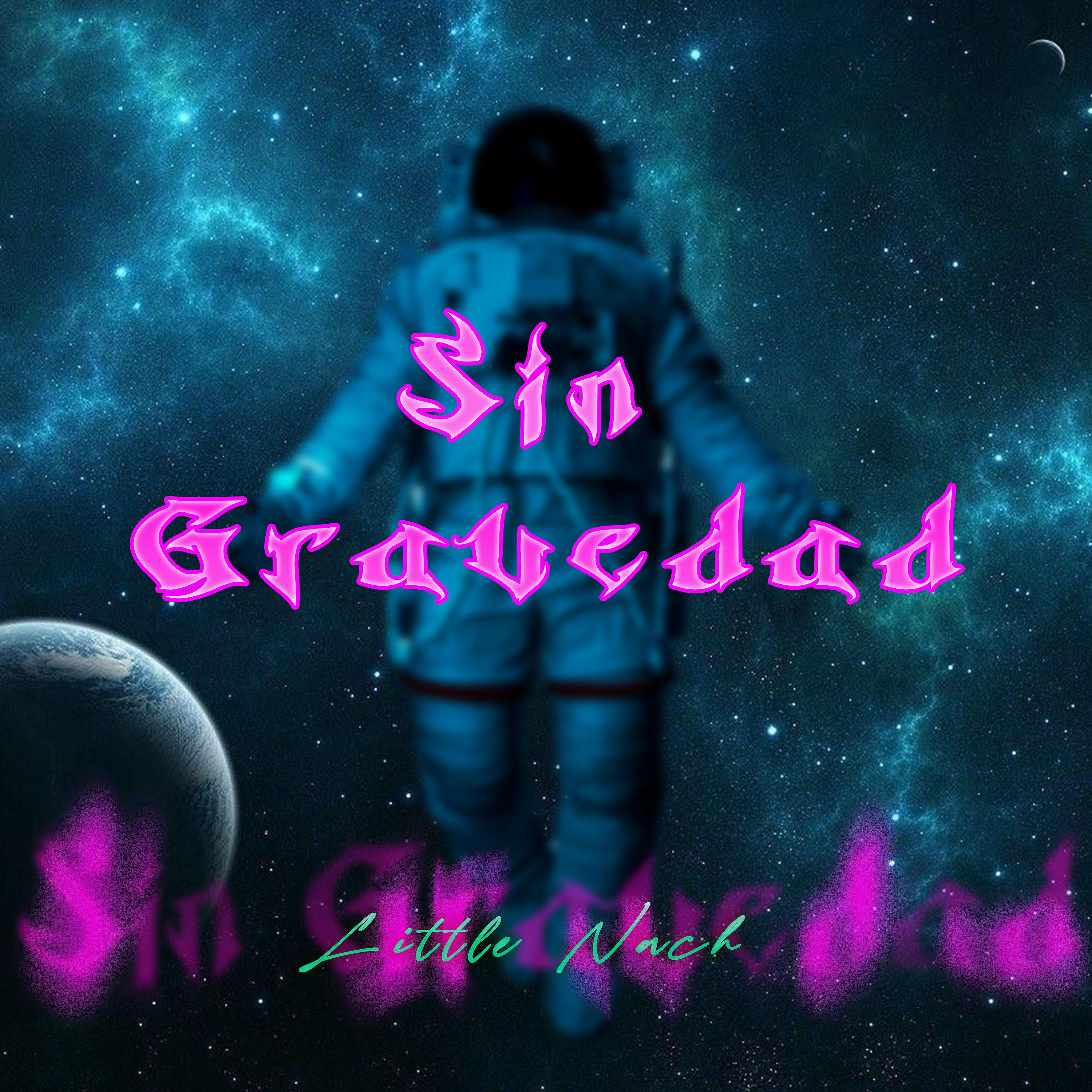Постер альбома Sin Gravedad