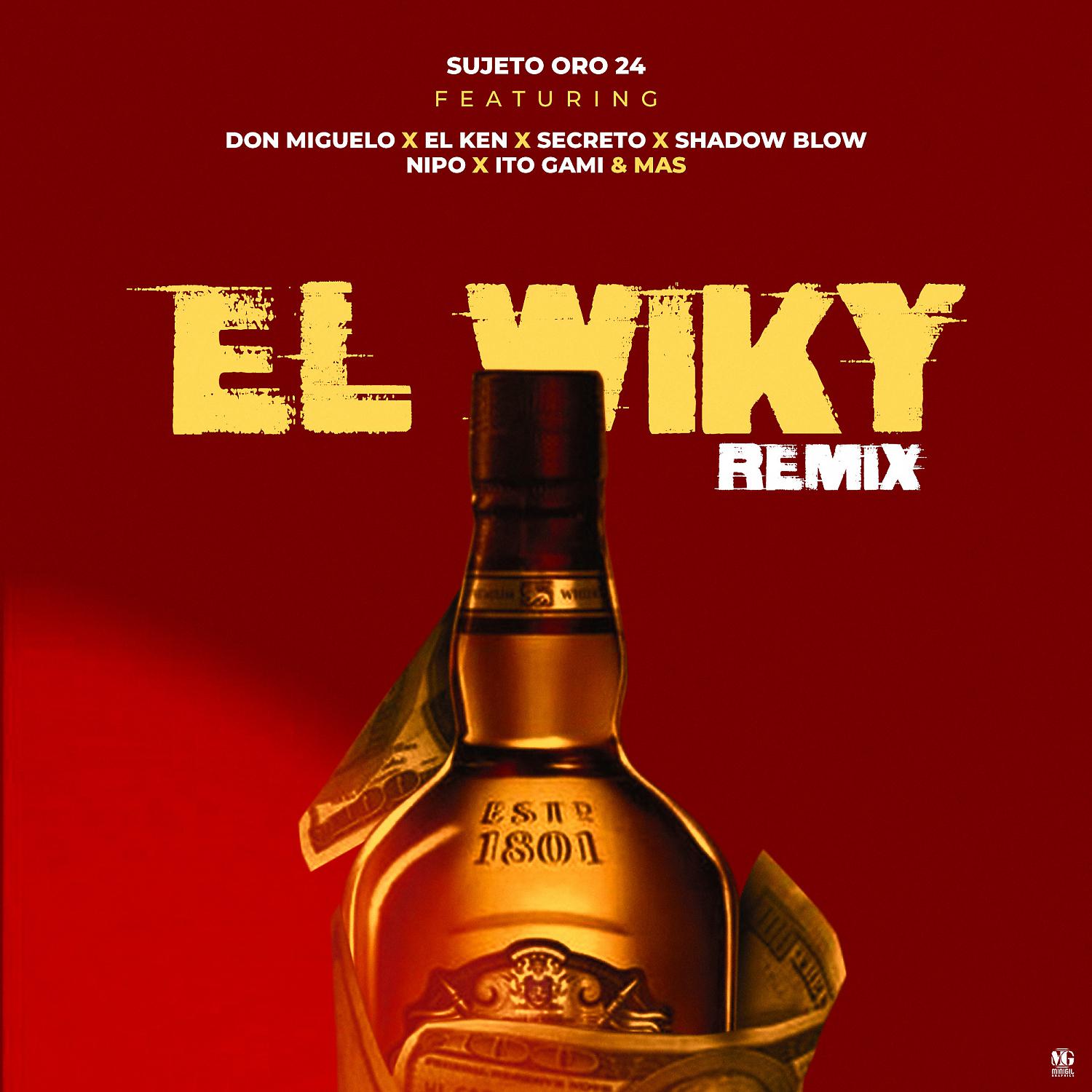 Постер альбома El Wiky (feat. Don Miguelo, Secreto "El Famoso Biberon", Shadow Blow, El Ken & Nipo809) [Remix]