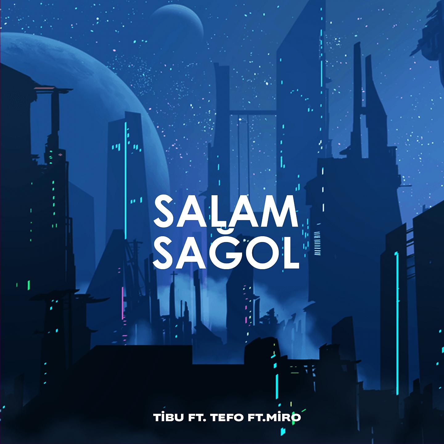 Постер альбома Salam-Sağ Ol