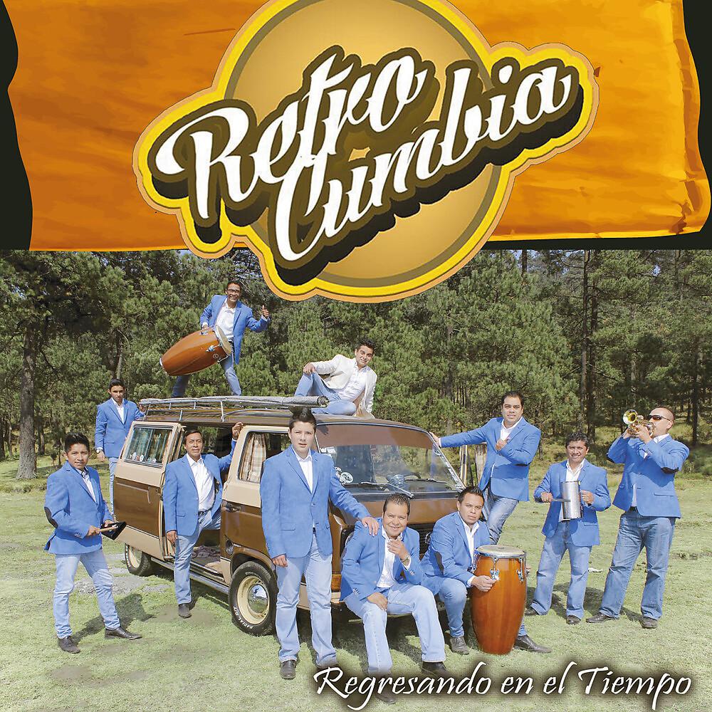 Постер альбома Regresando en el Tiempo