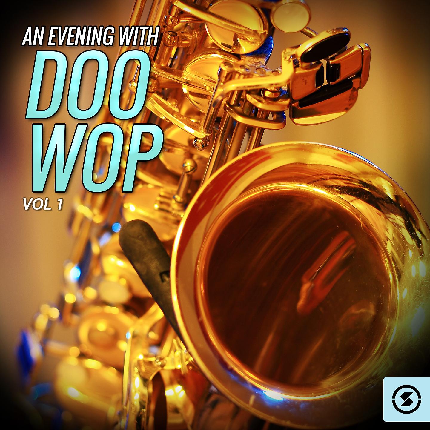 Постер альбома An Evening With Doo Wop, Vol. 1