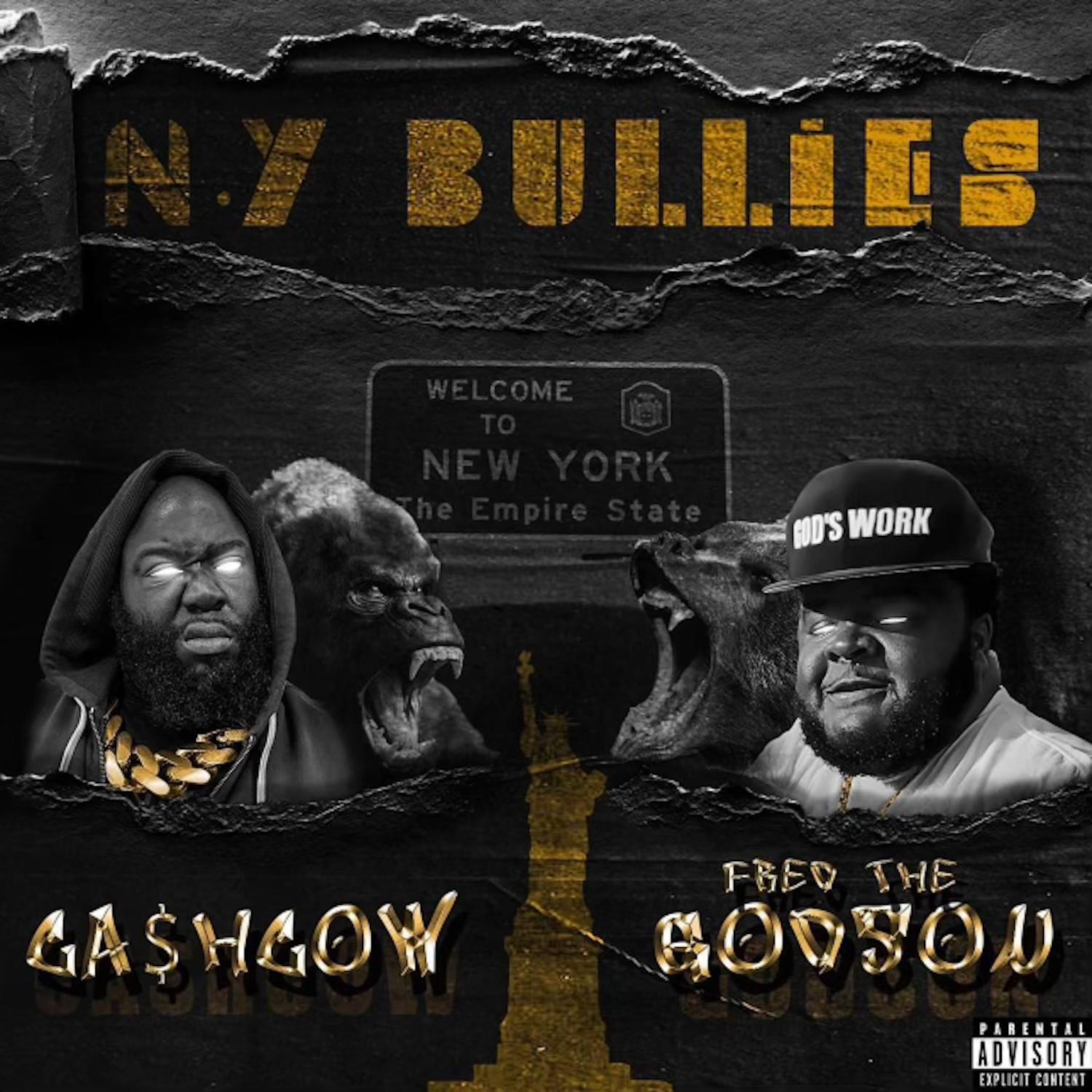 Постер альбома N.Y. Bullies (feat. Fred the Godson)