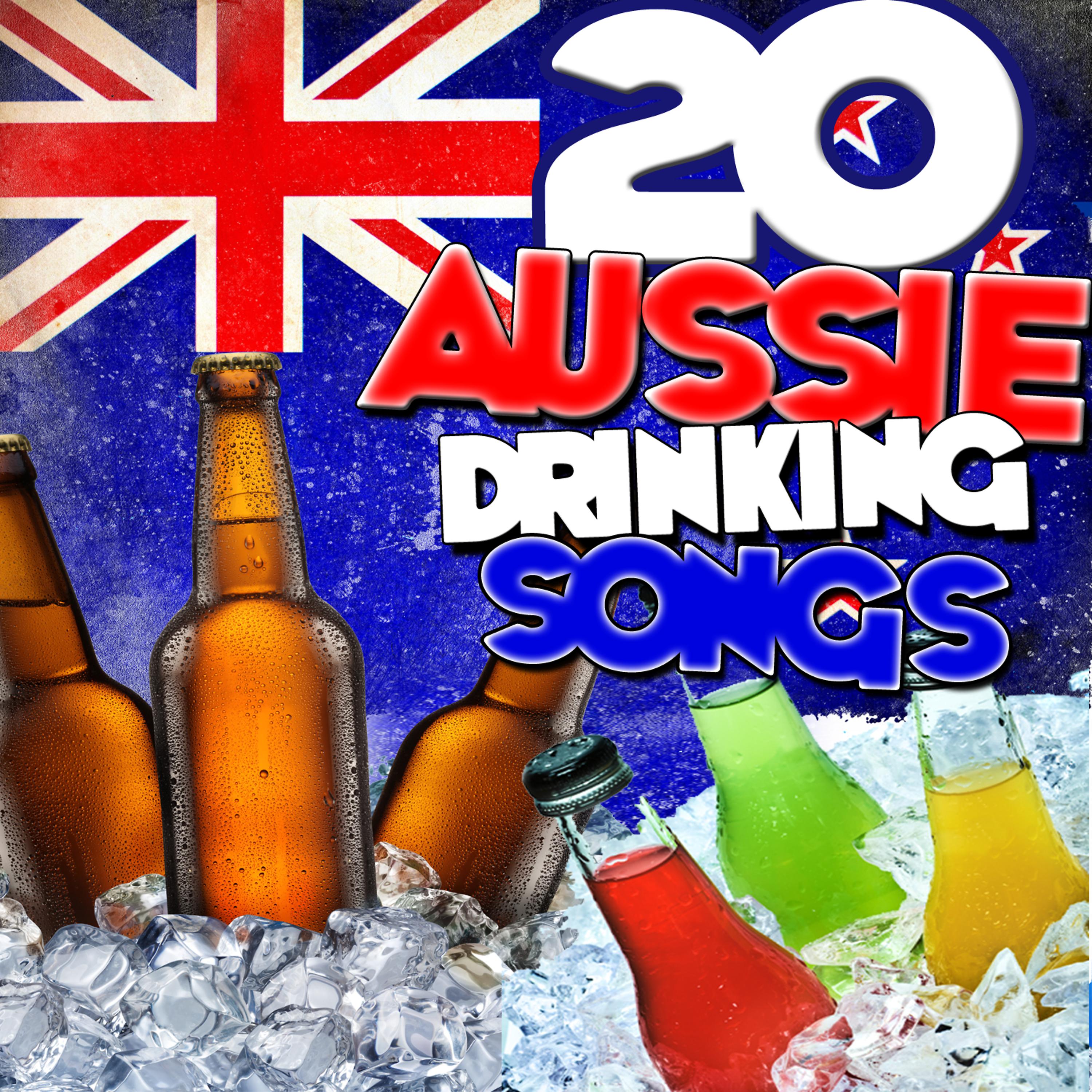 Постер альбома 20 Aussie Drinking Songs