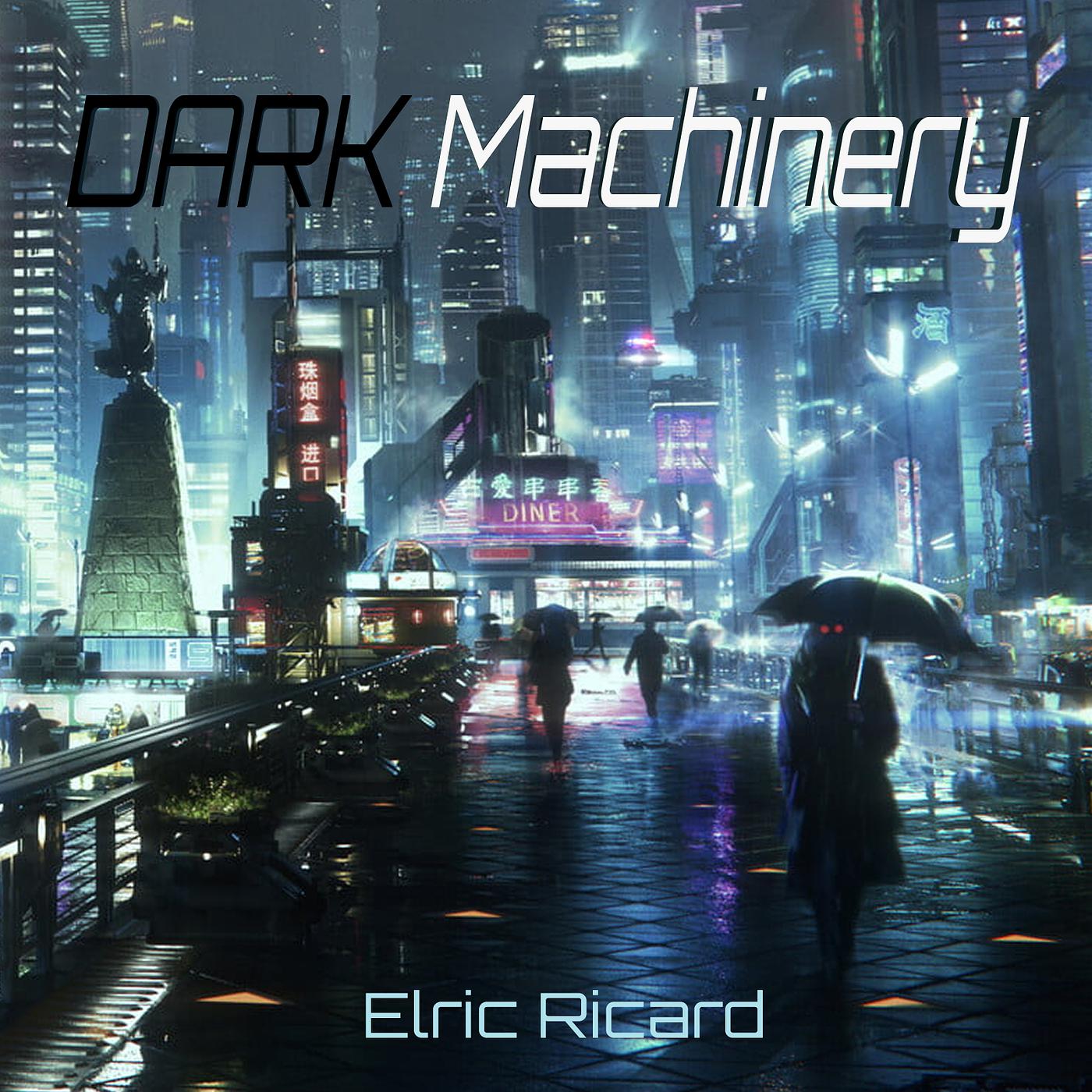 Постер альбома Dark Machinery