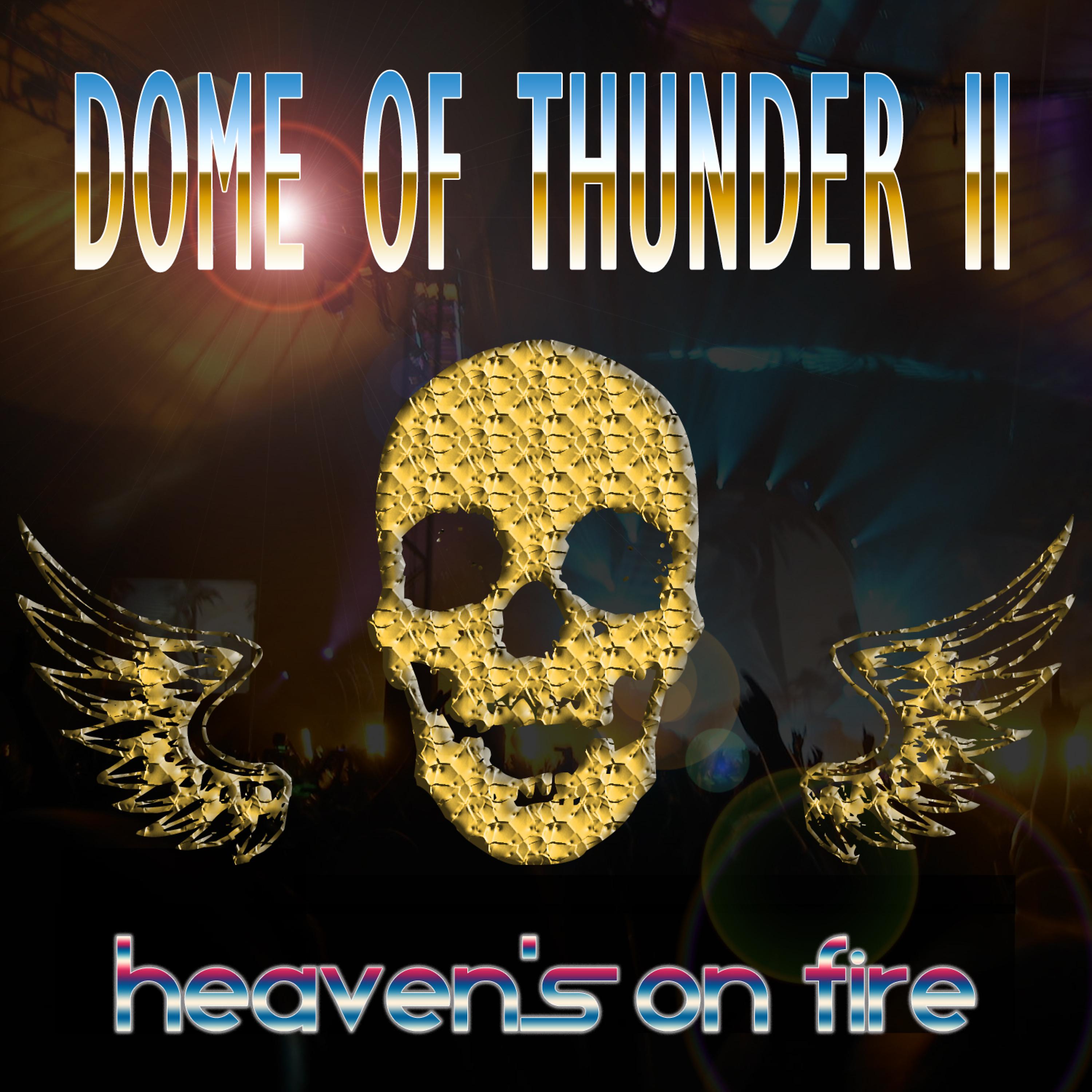 Постер альбома Dome of Thunder 2