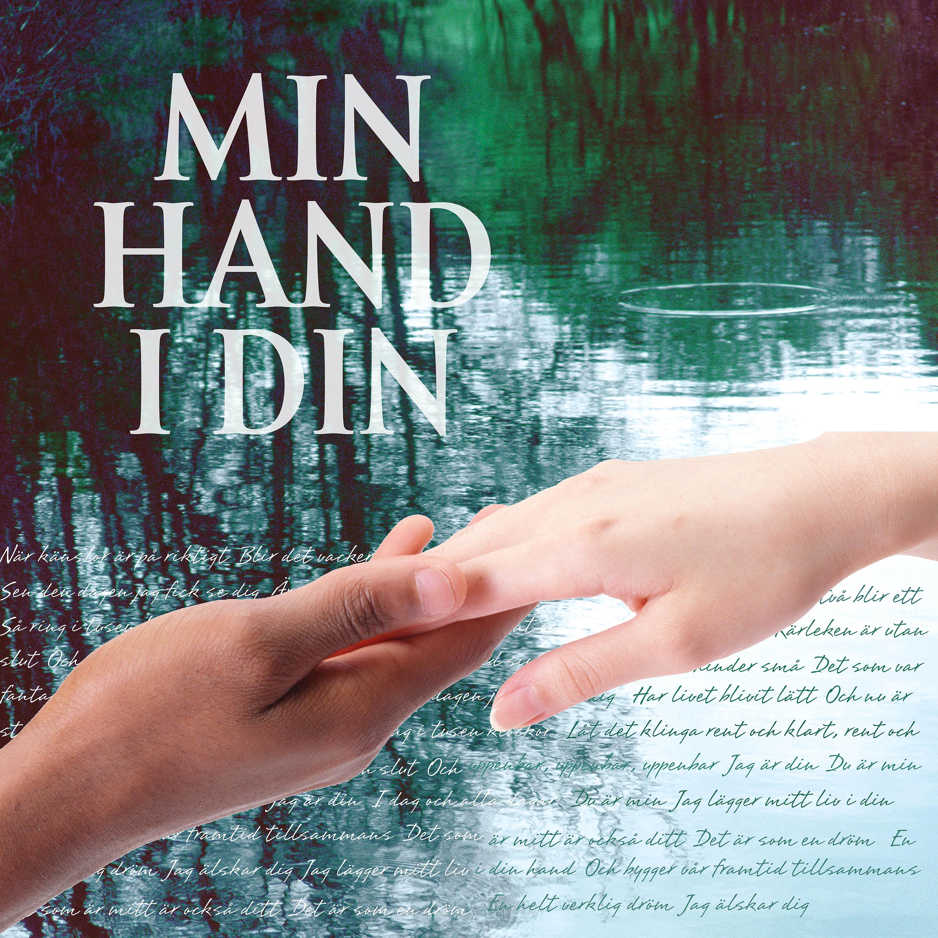 Постер альбома Min hand i din