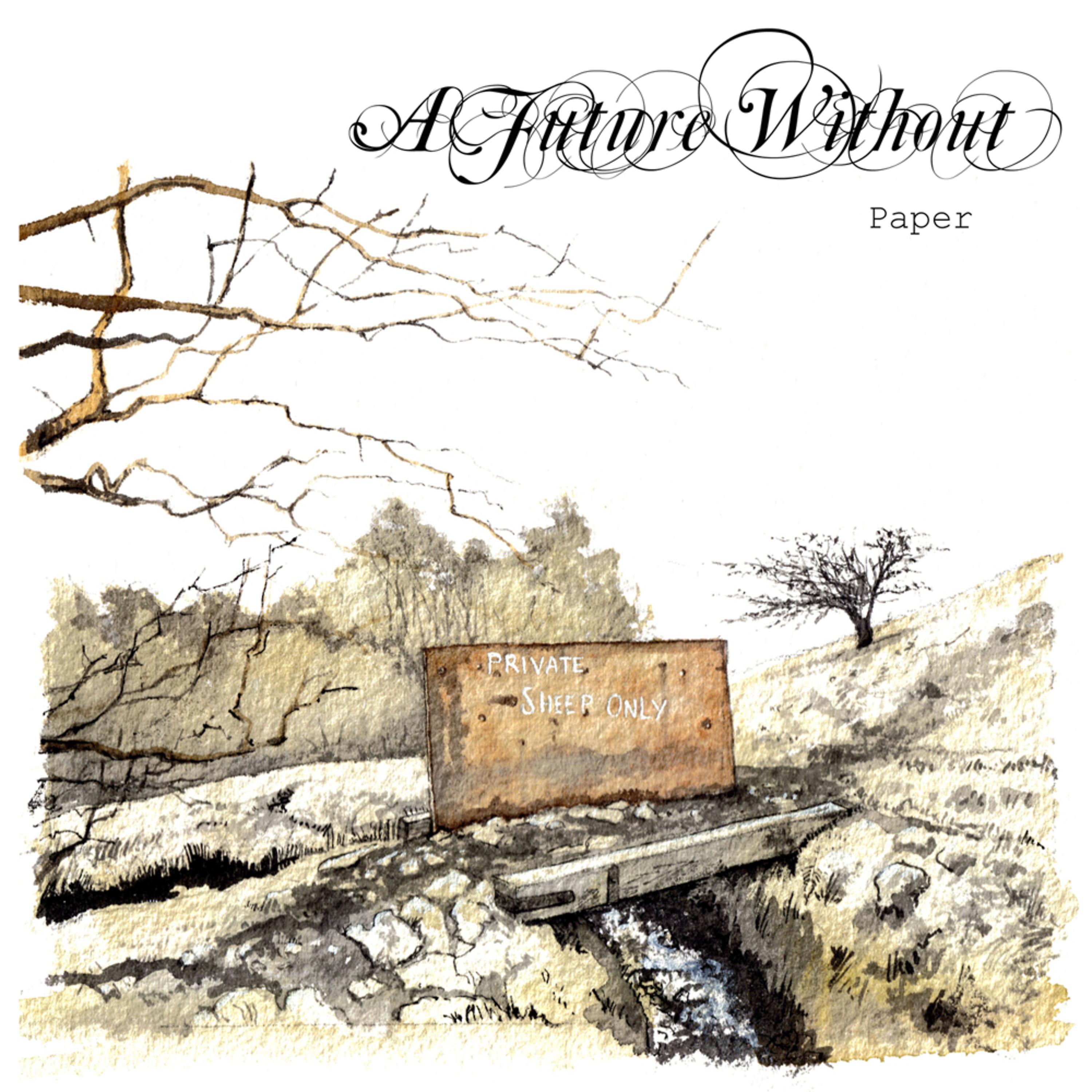 Постер альбома A Future Without: Paper