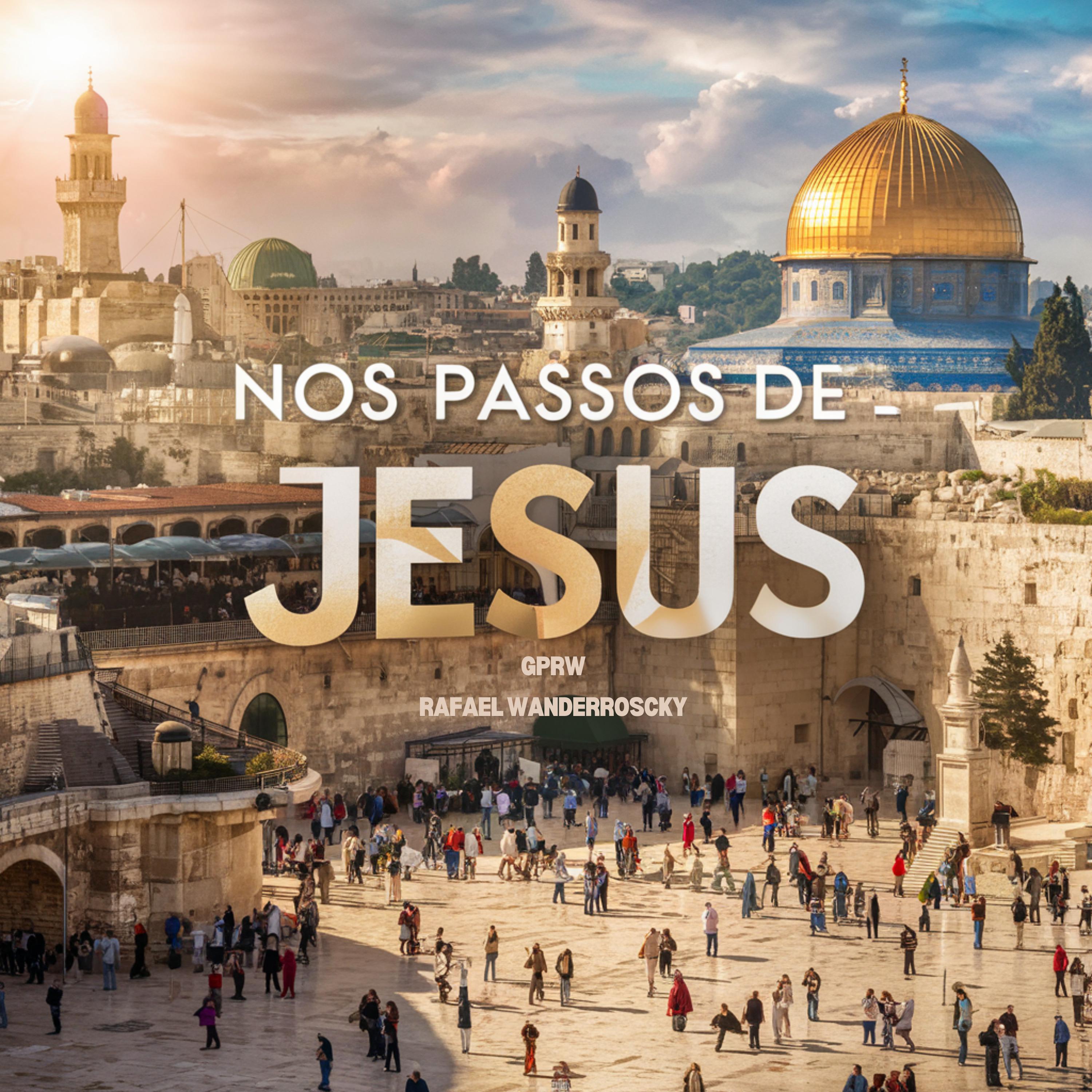 Постер альбома Nos Passos de Jesus