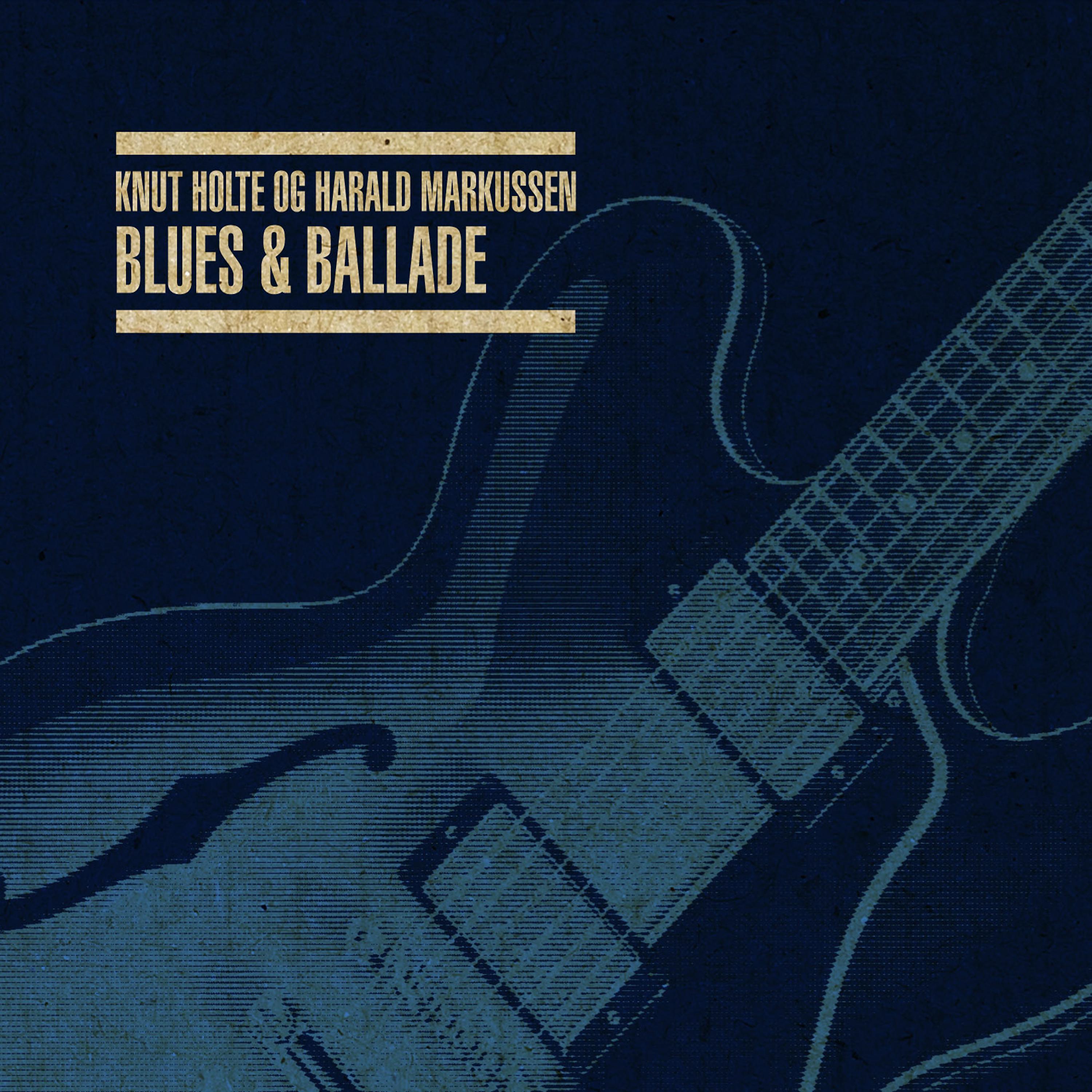 Постер альбома Blues Og Ballade