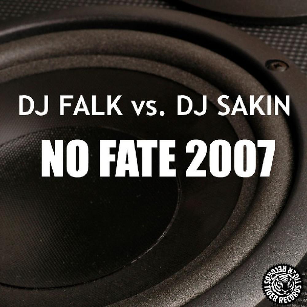 Постер альбома No Fate 2007