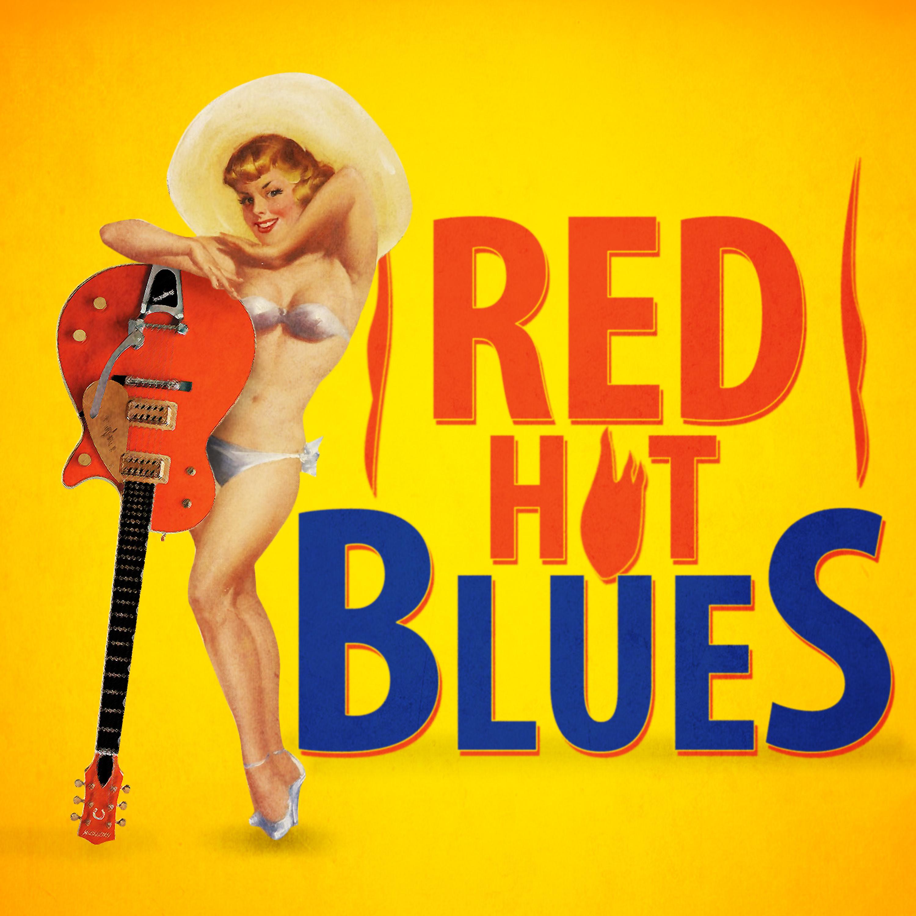 Постер альбома Red Hot Blues
