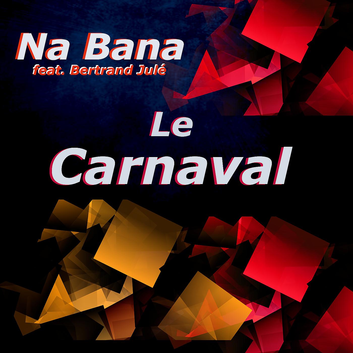 Постер альбома Le carnaval