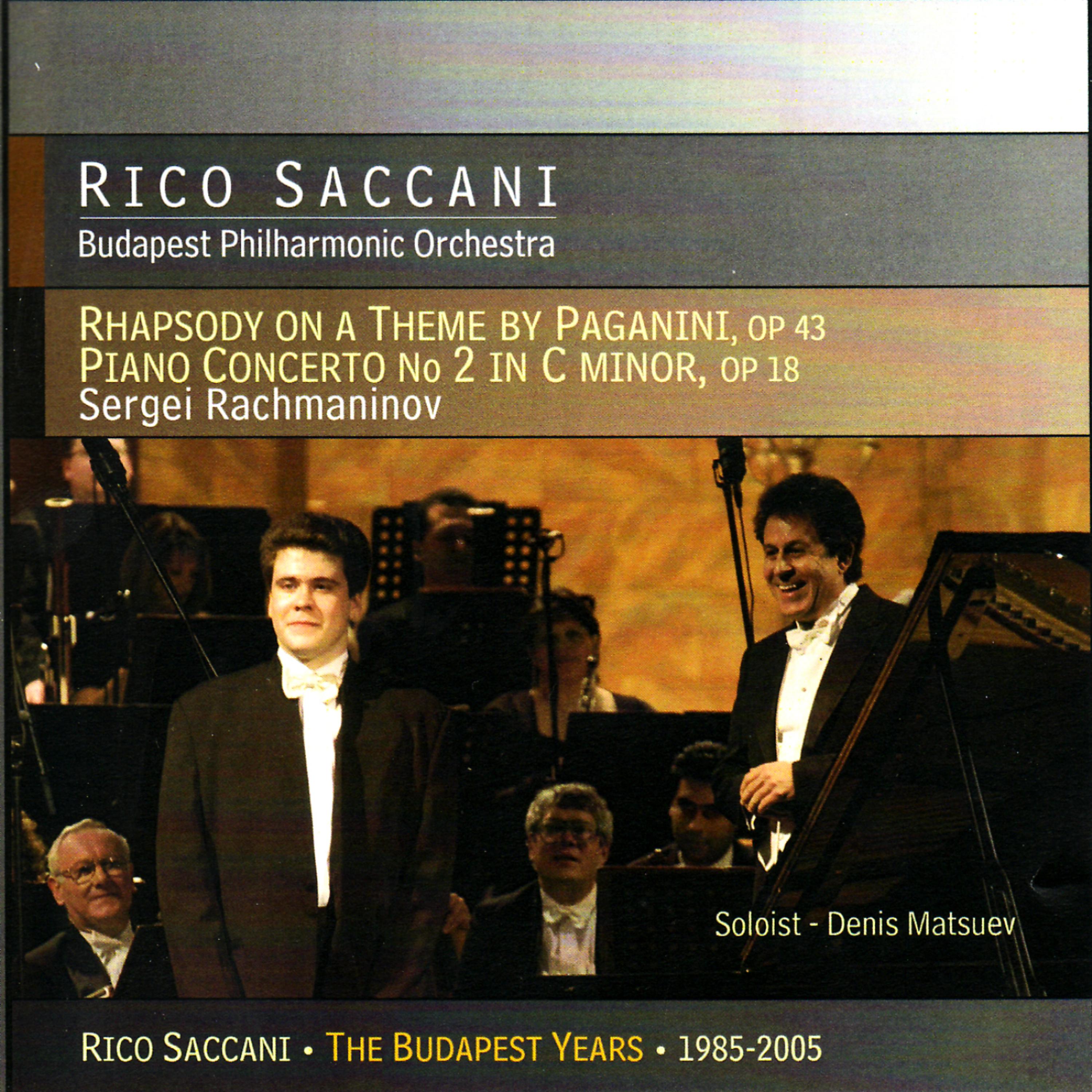 Постер альбома Rachmaninov: Rhapsody on a Theme by Paganini & Concerto No. 2