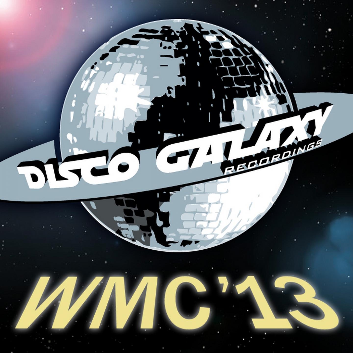 Постер альбома Discogalaxy Miami WMC 2013 Sampler