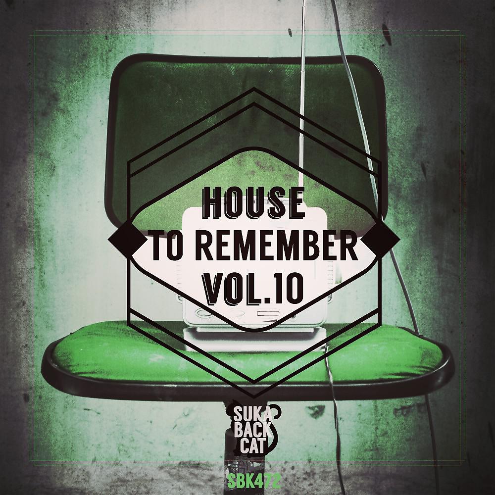 Постер альбома House to Remember, Vol. 10