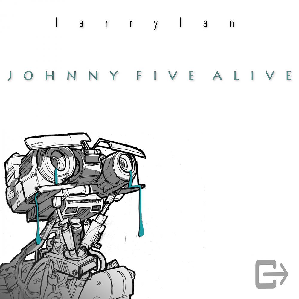 Постер альбома Johnny Five Alive