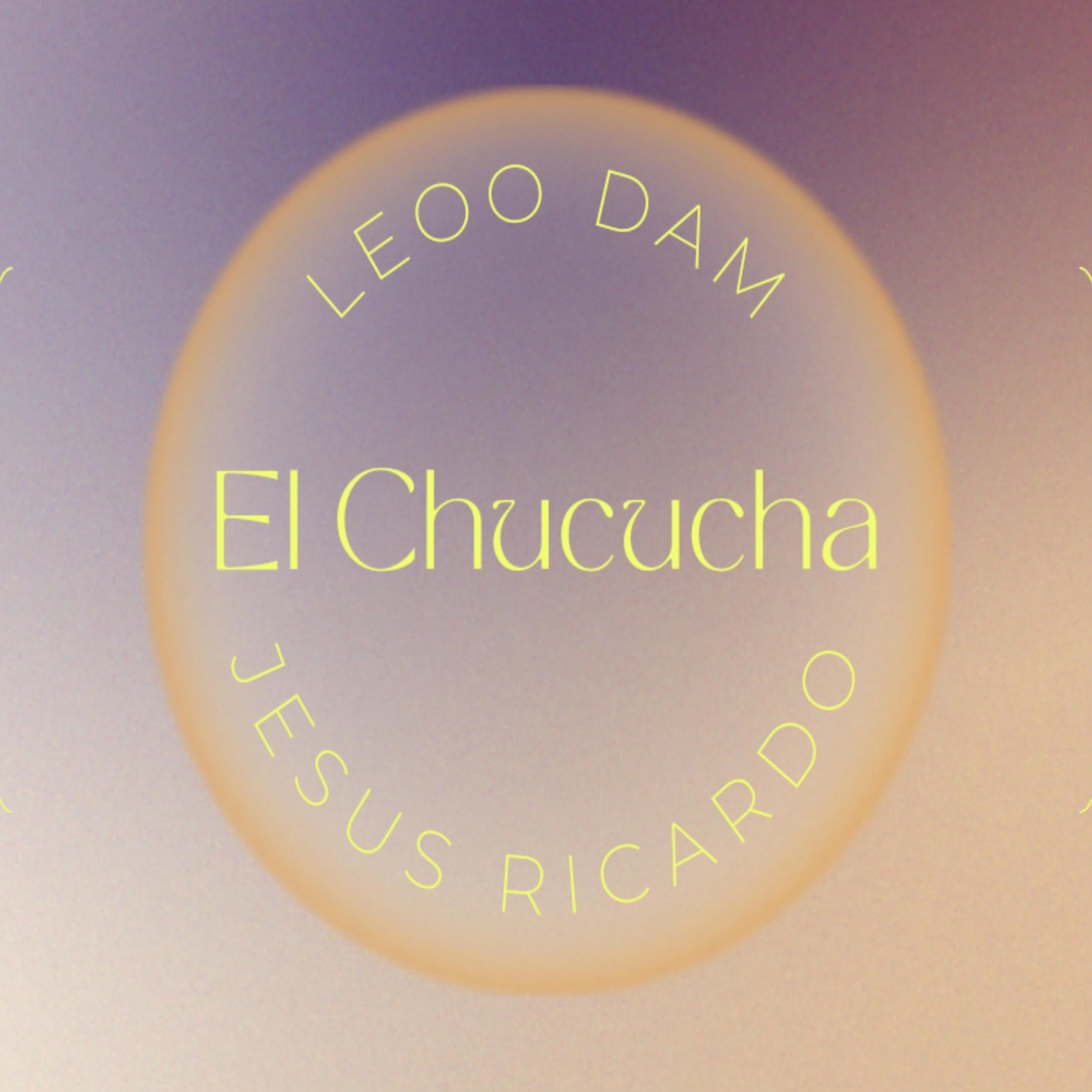 Постер альбома El Chucucha
