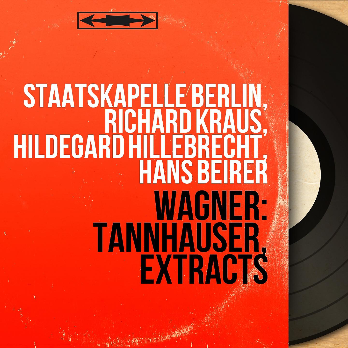 Постер альбома Wagner: Tannhäuser, Extracts