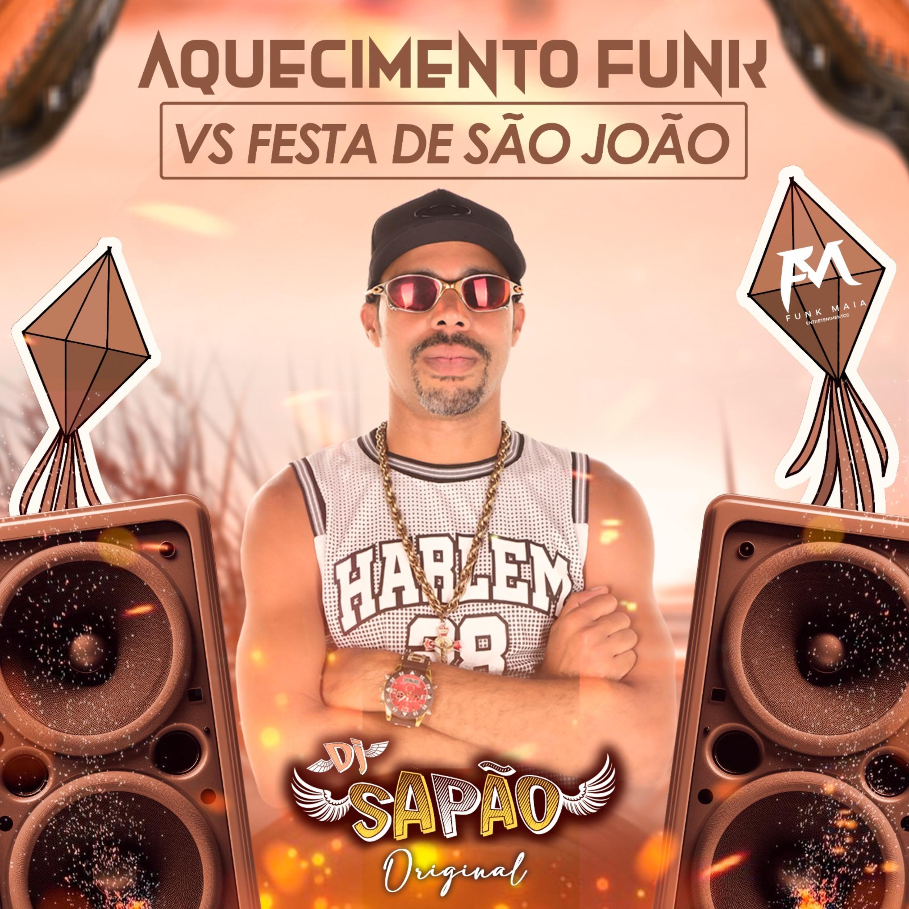 Постер альбома Aquecimento Funk Vs Festa de São João