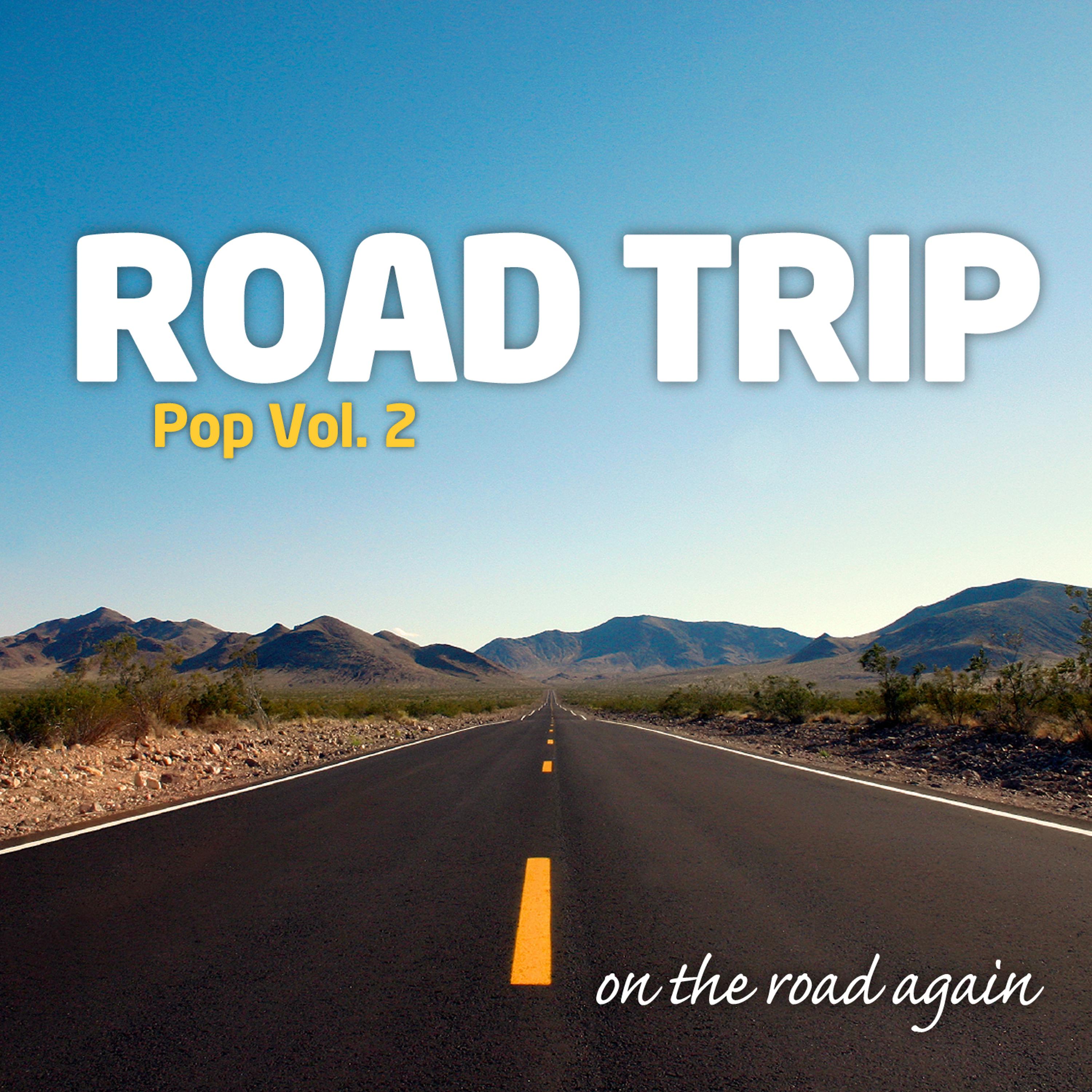 Постер альбома Road Trip : Pop Vol. 2