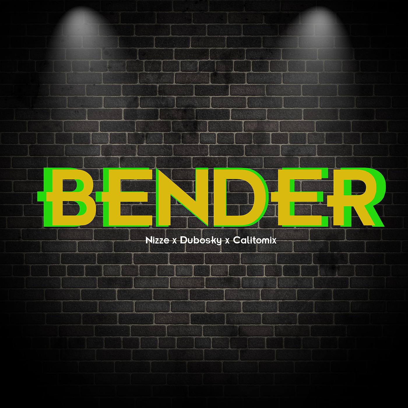 Постер альбома Bender