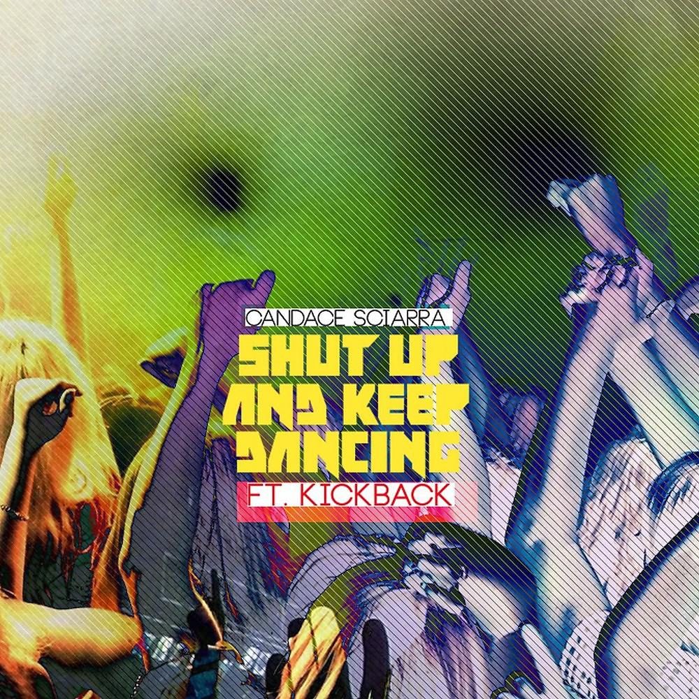 Постер альбома Shut up n' Keep Dancin