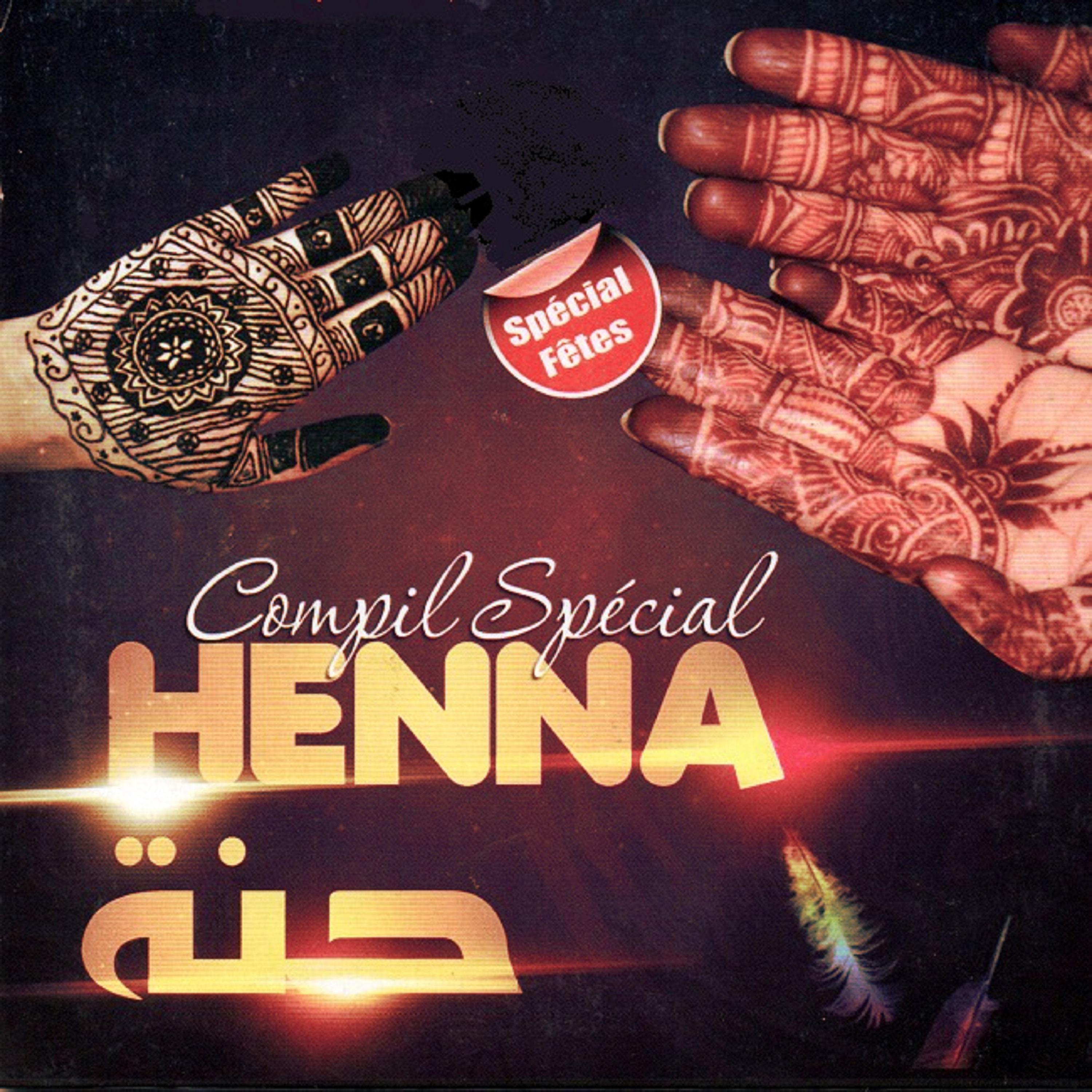 Постер альбома Compil spécial Henna