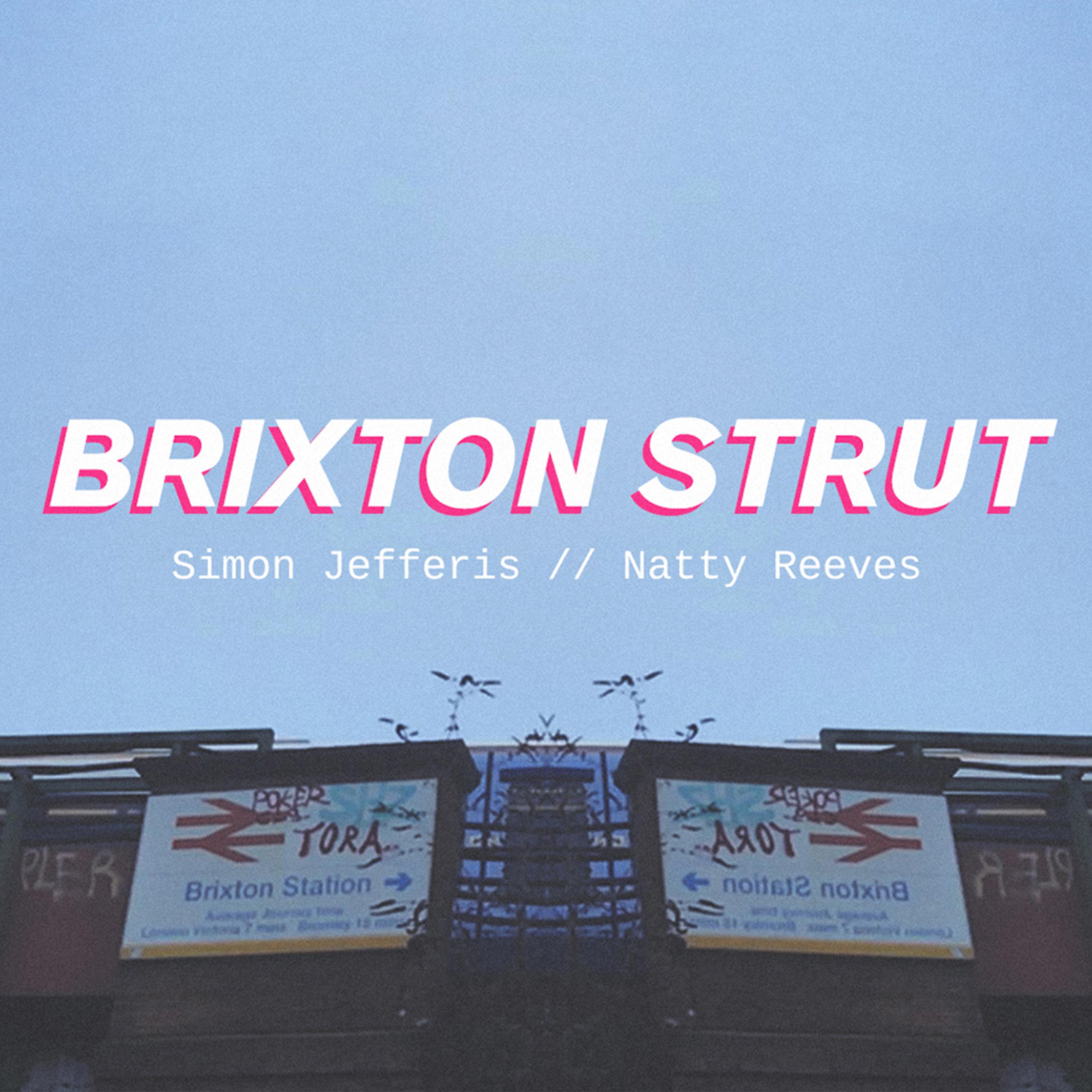 Постер альбома Brixton Strut