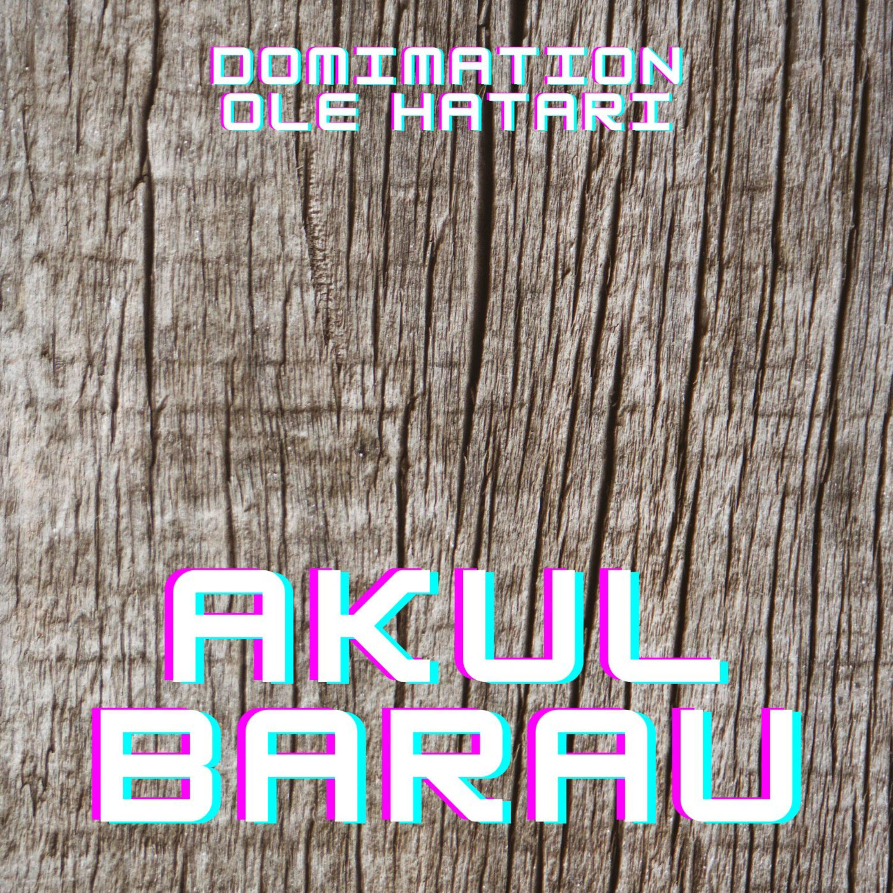 Постер альбома Akul Barau