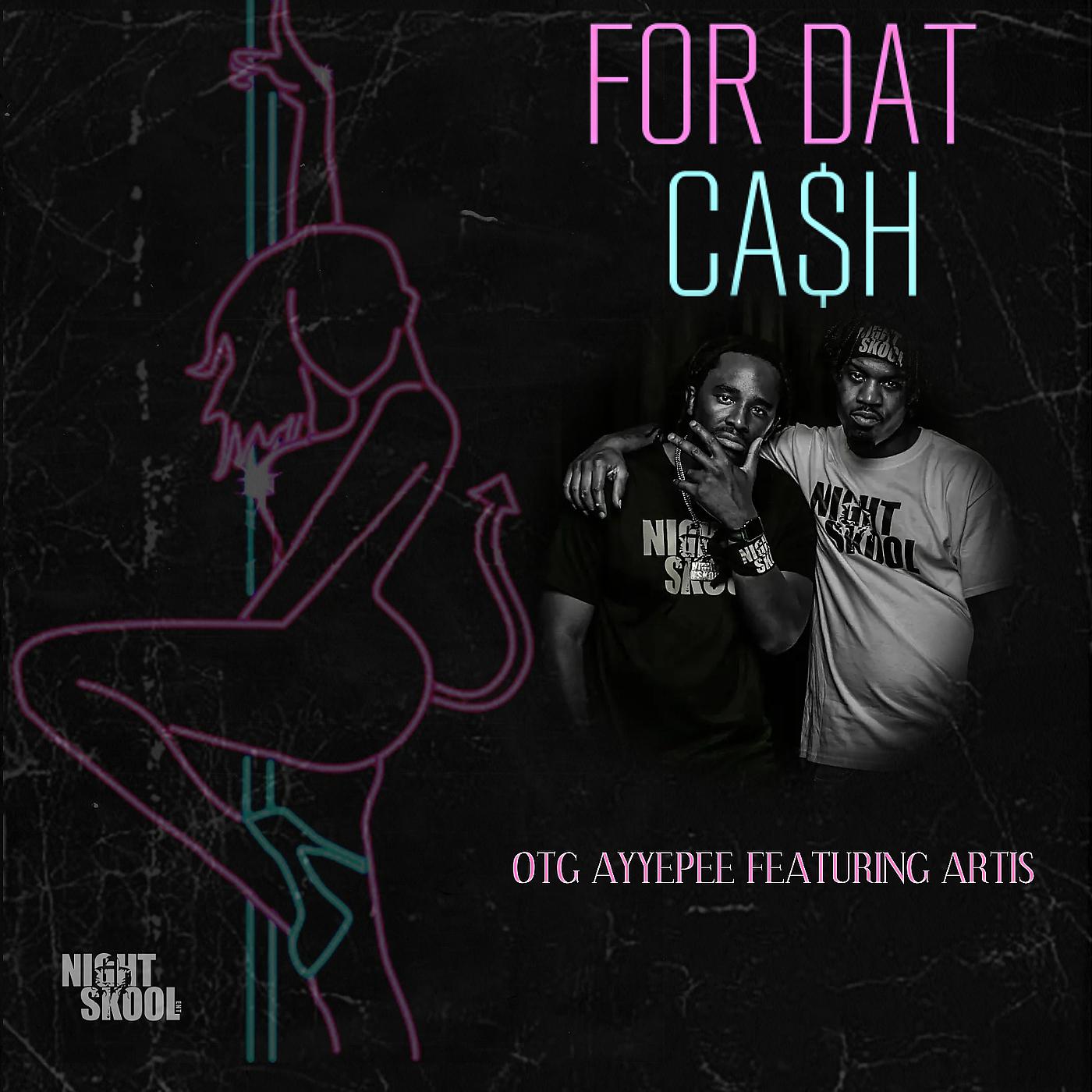 Постер альбома For Dat Cash
