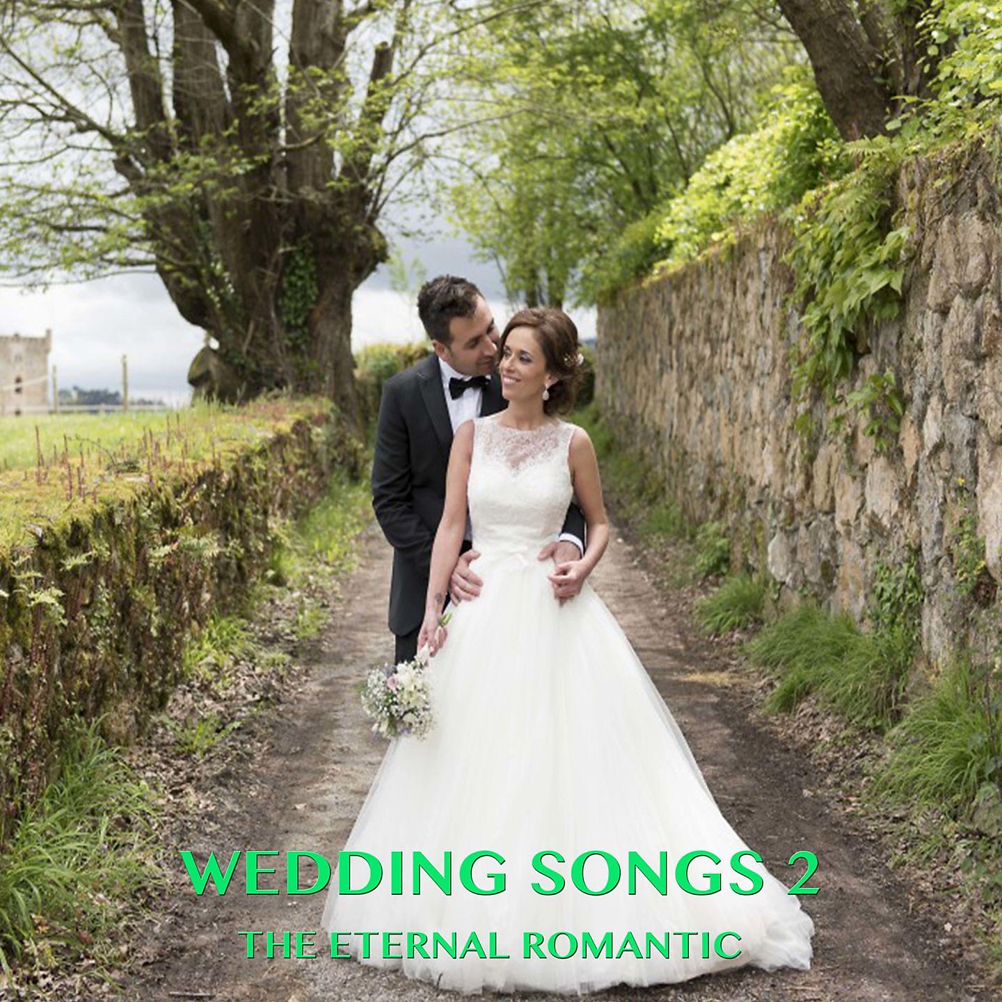 Постер альбома Wedding Songs 2