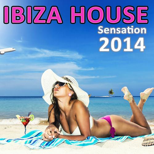 Постер альбома Ibiza House Sensation 2014