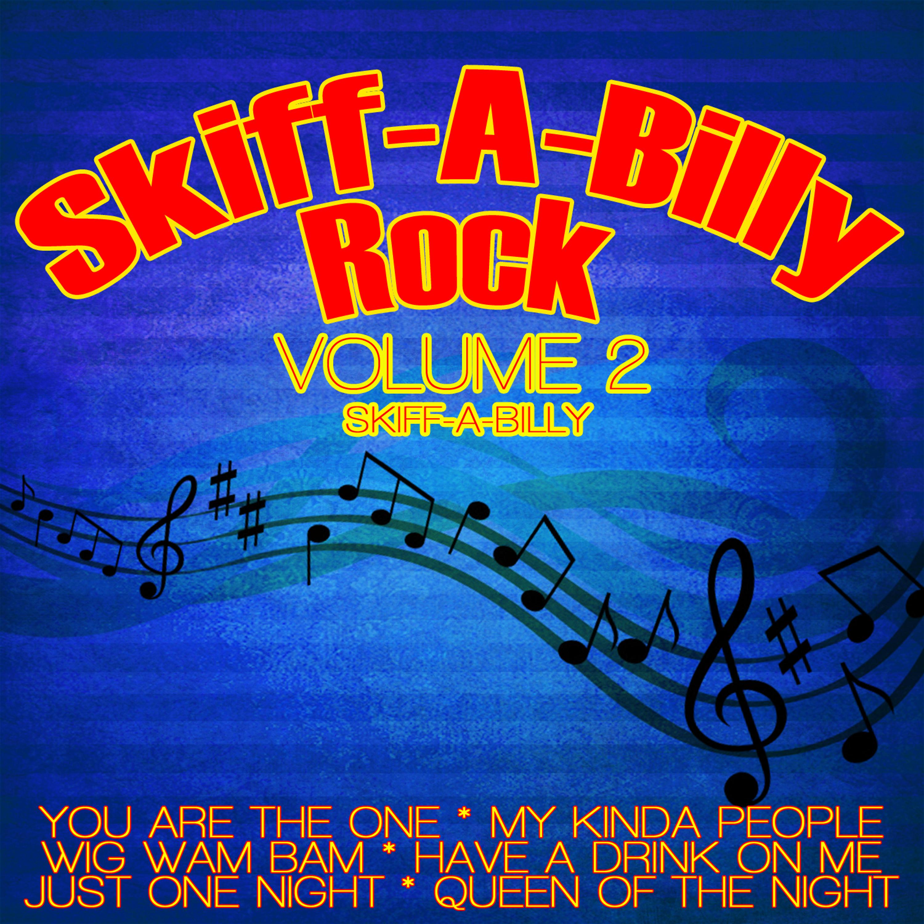 Постер альбома Skiff-A-Billy Rock Vol.2