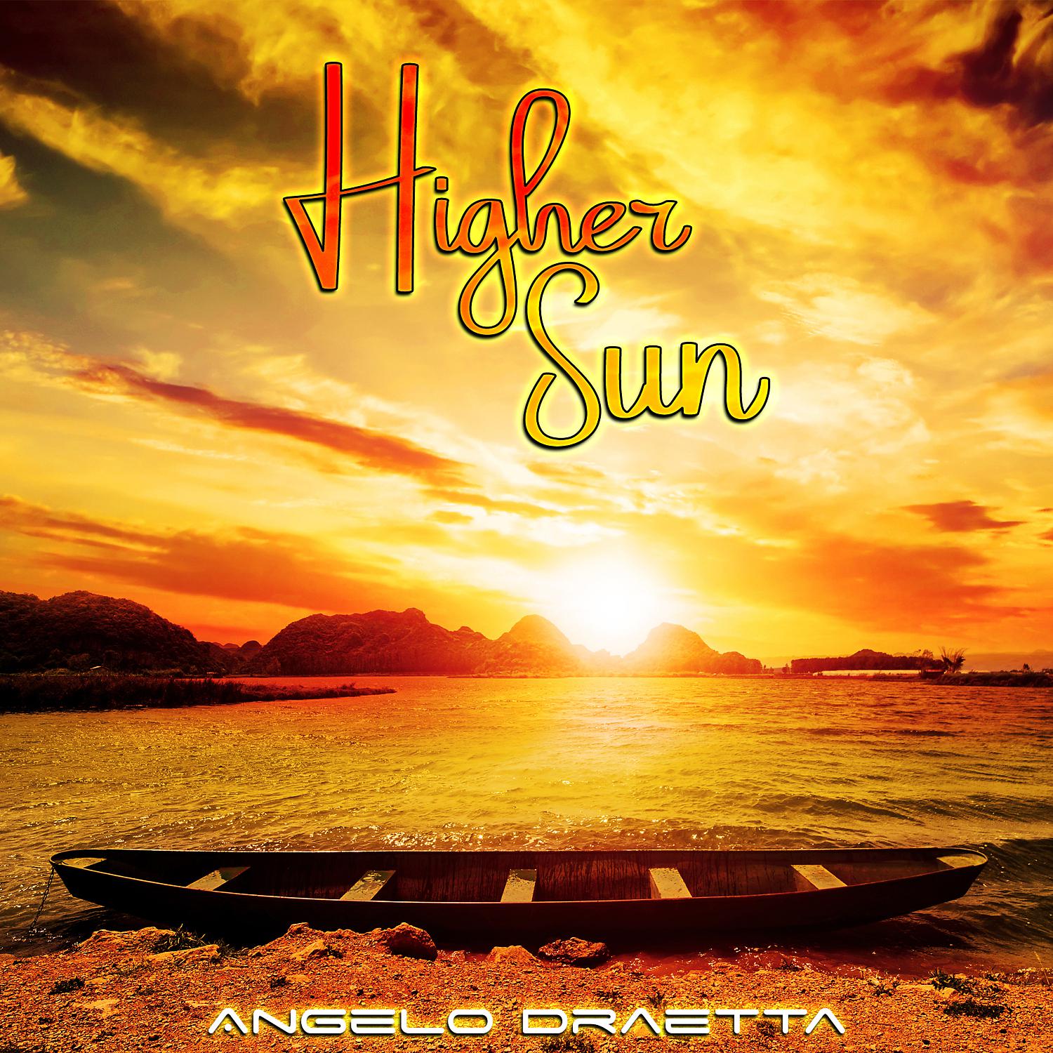 Постер альбома Higher Sun