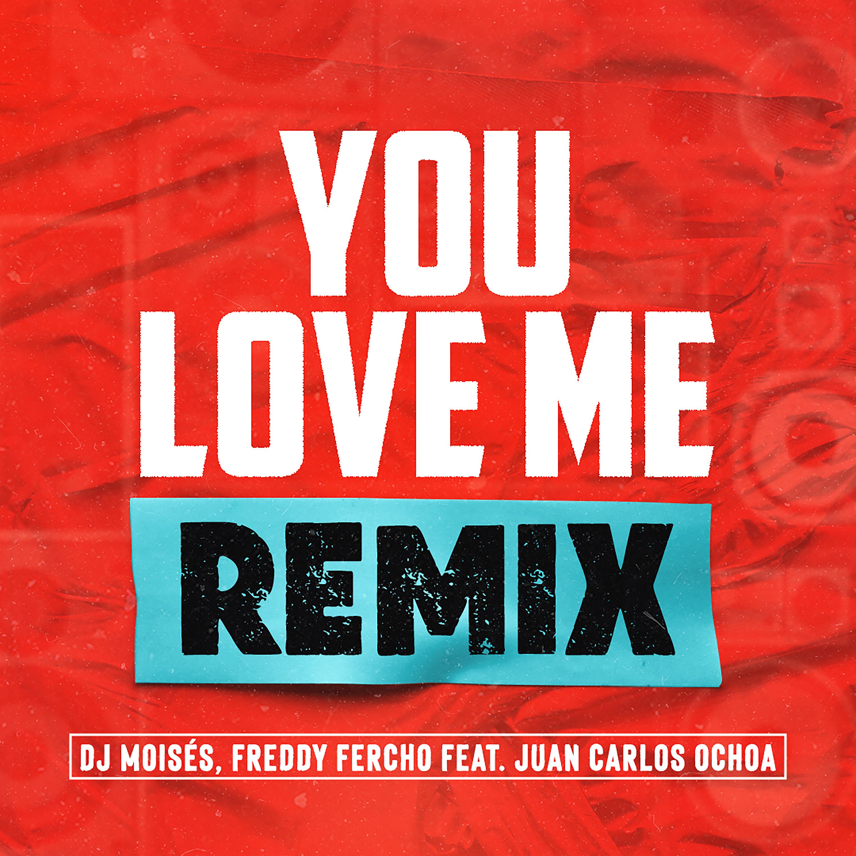 Постер альбома You Love Me - Remixes