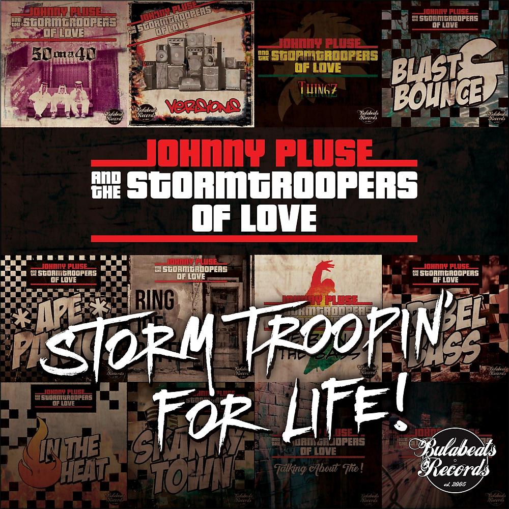 Постер альбома Storm Troopin For Life