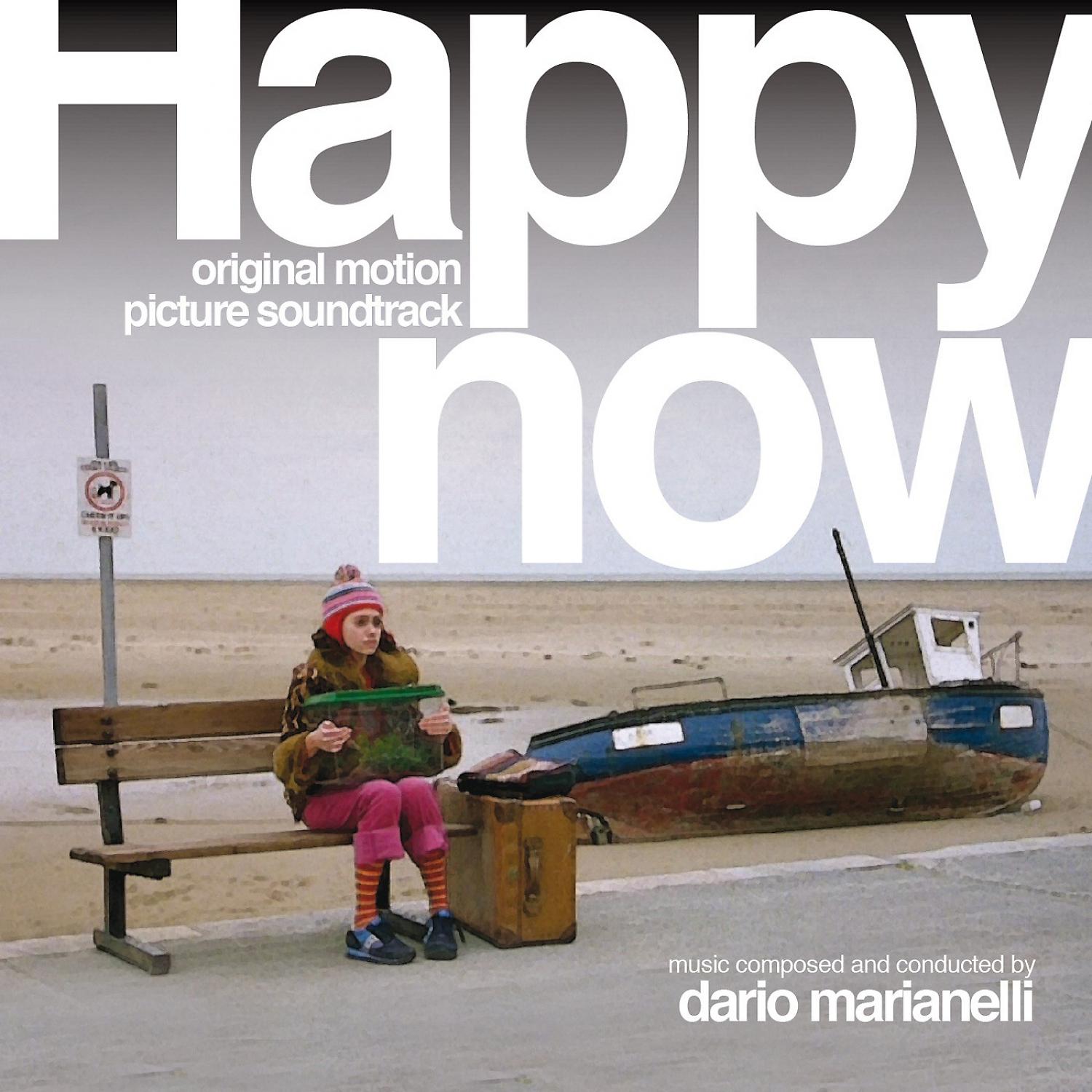 Постер альбома Happy Now (Original Motion Picture Soundtrack)