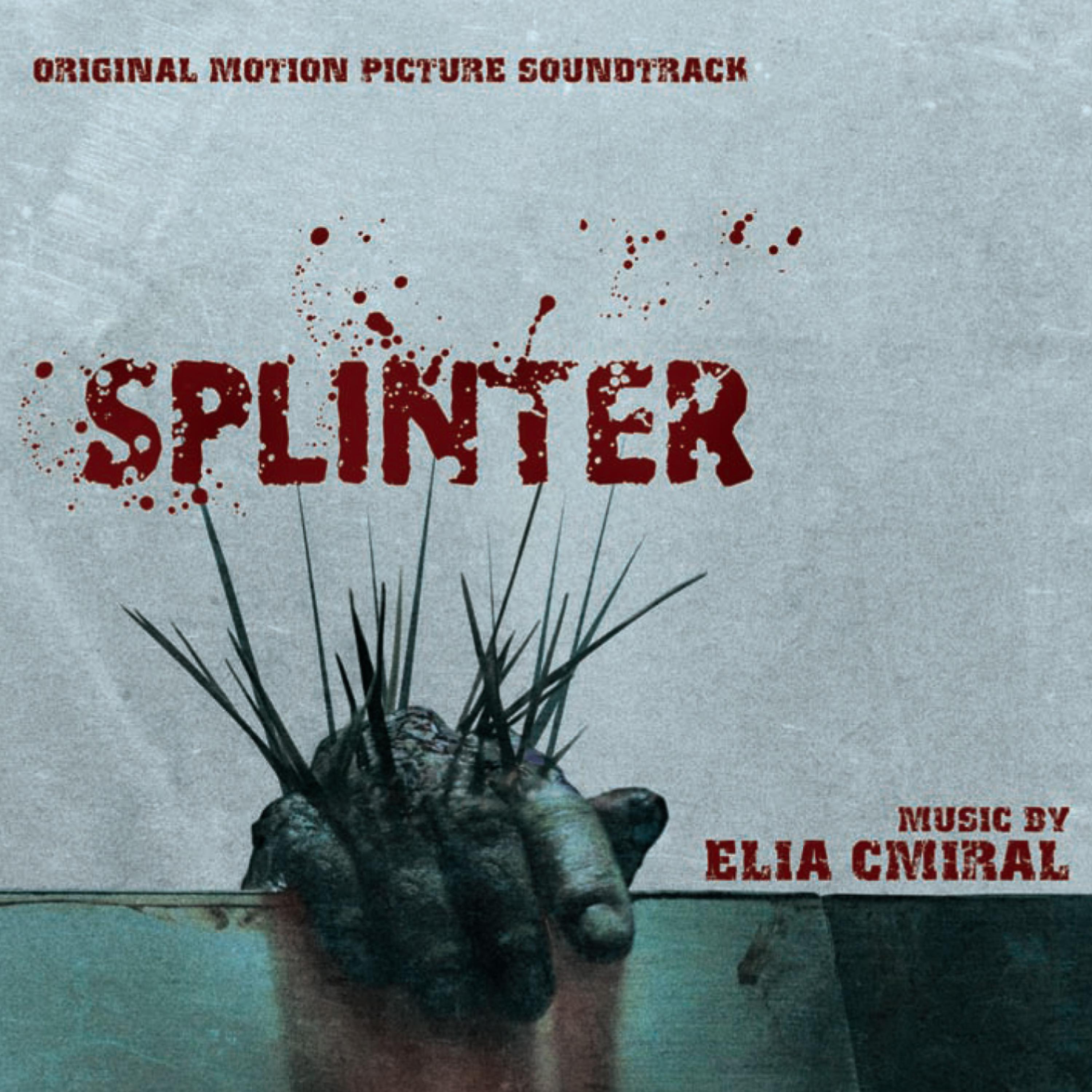 Постер альбома Splinter - Original Motion Picture Soundtrack