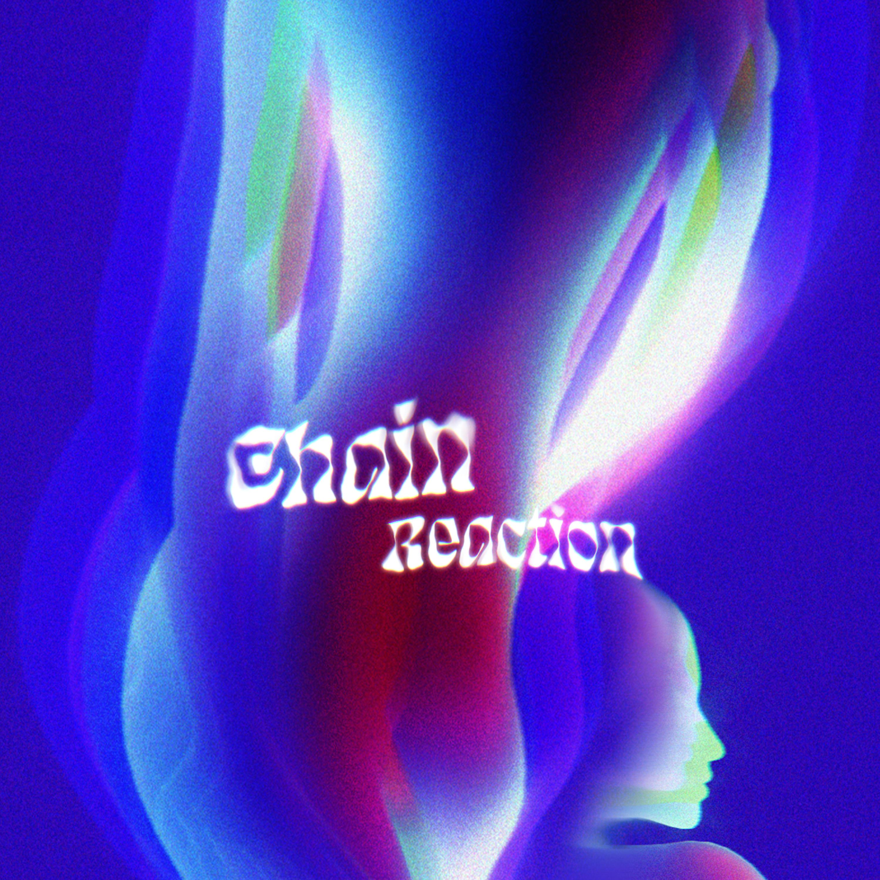 Постер альбома Chain Reaction