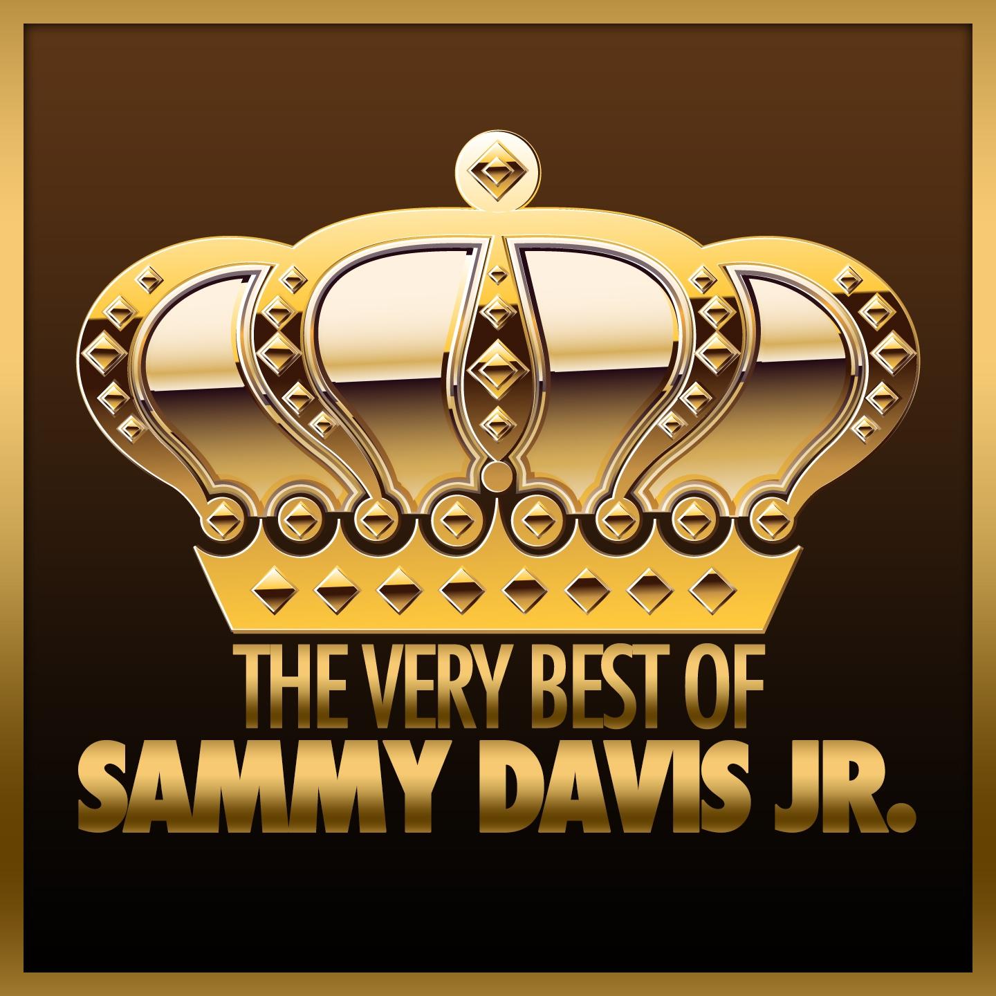 Постер альбома The Very Best Of Sammy Davis Jr. (Remastered)