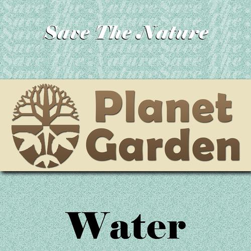 Постер альбома Save the Nature Planet Garden: Water