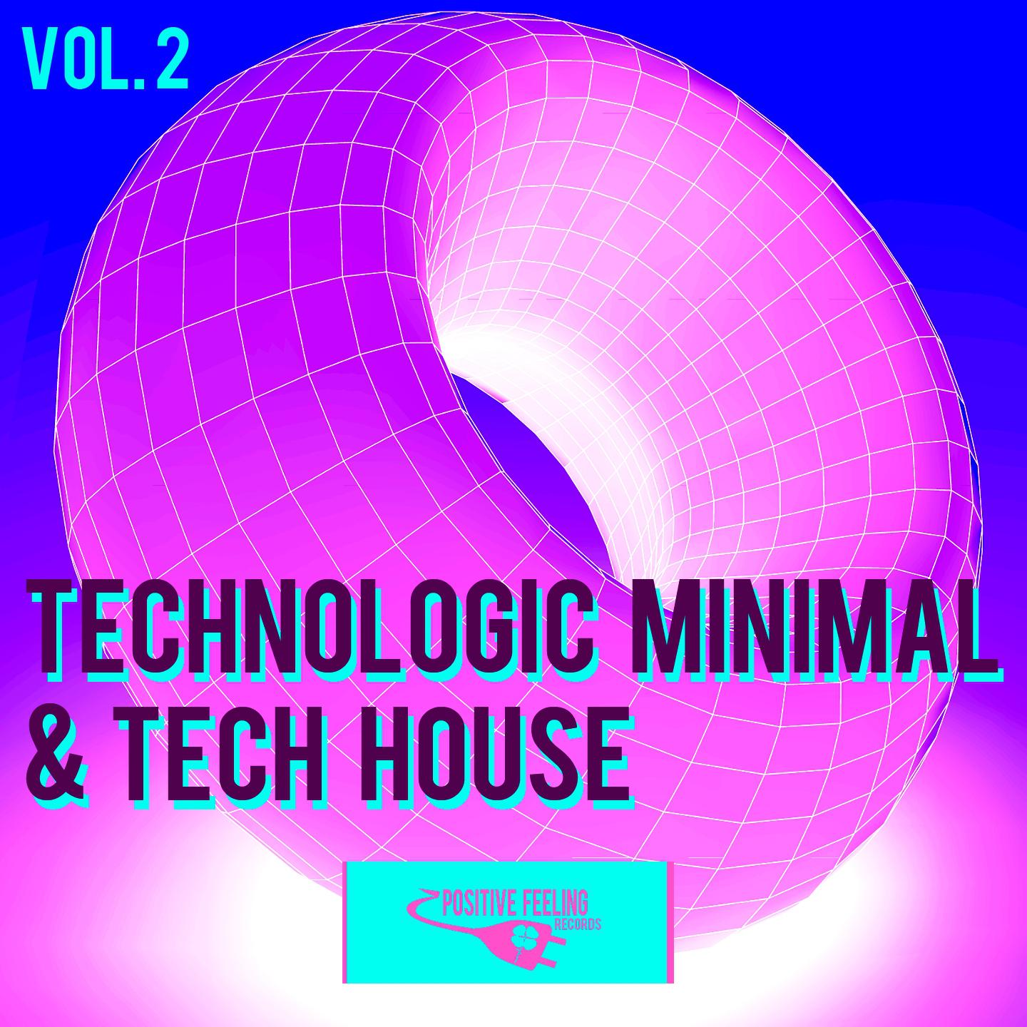Постер альбома Technologic Minimal & Tech House, Vol. 2