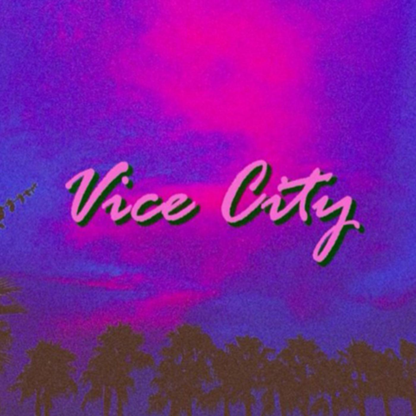 Постер альбома Vice City (feat. McCaslin)
