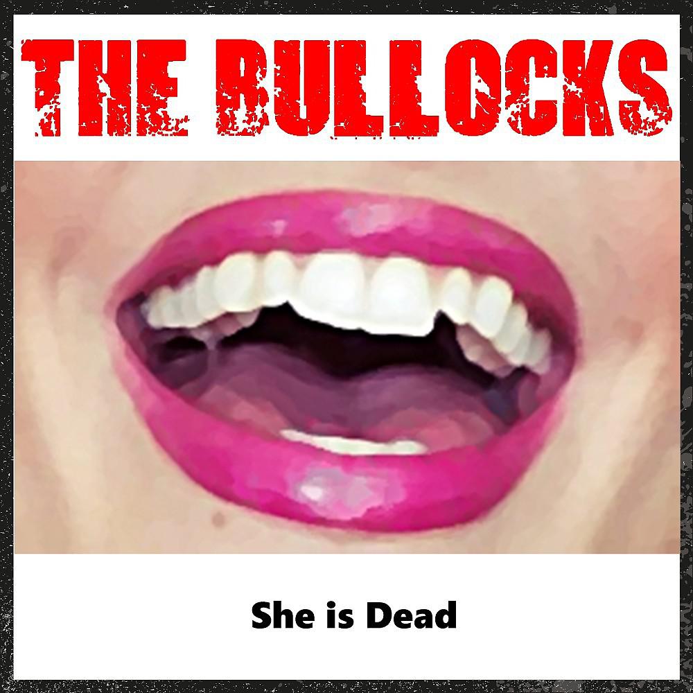 Постер альбома She Is Dead