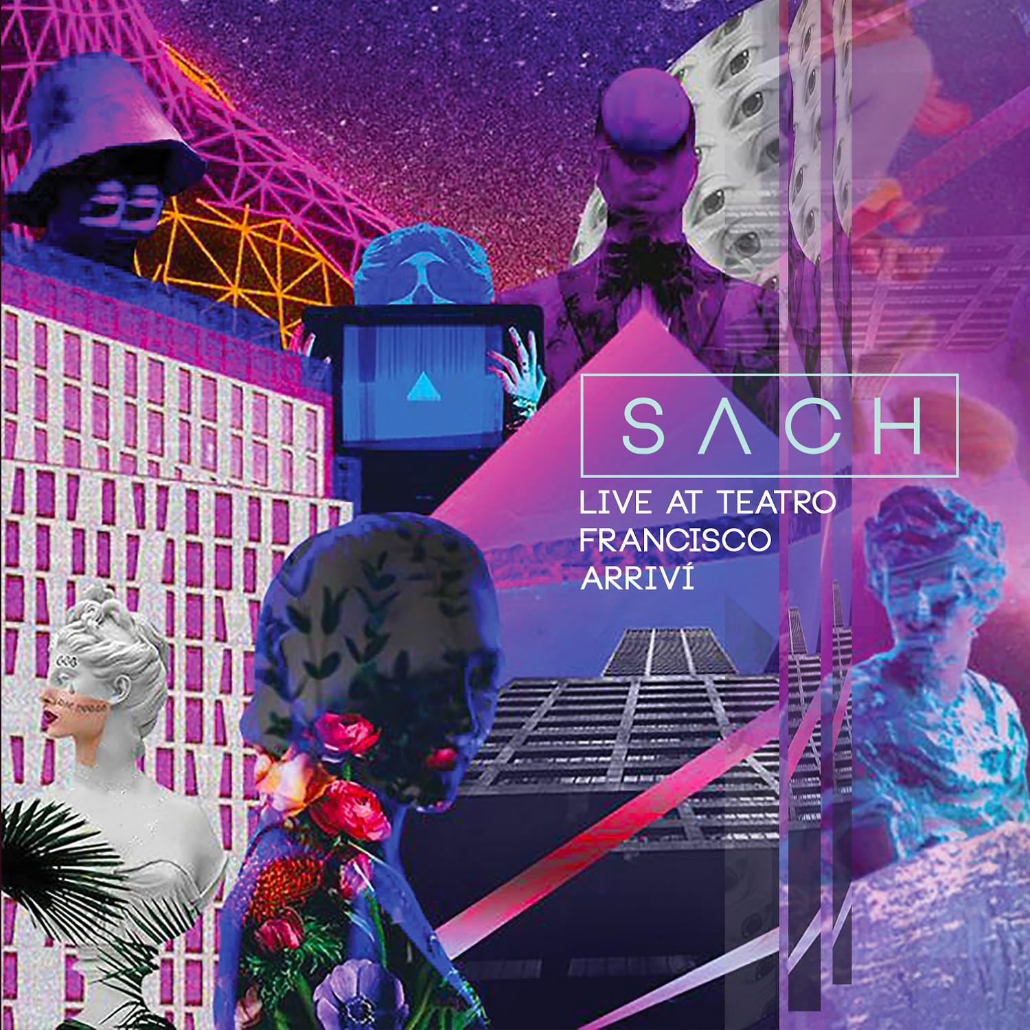 Постер альбома SACH (Live at Teatro Francisco Arriví)